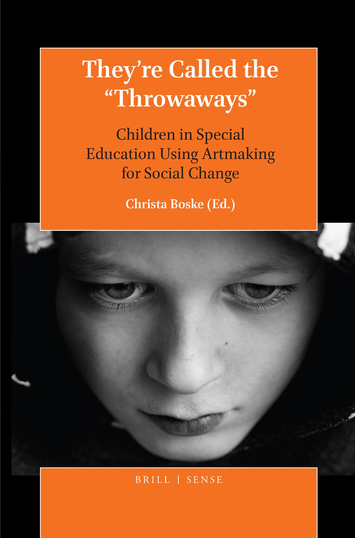 Cover image for They’re Called the “Throwaways” ISBN 9789004383876