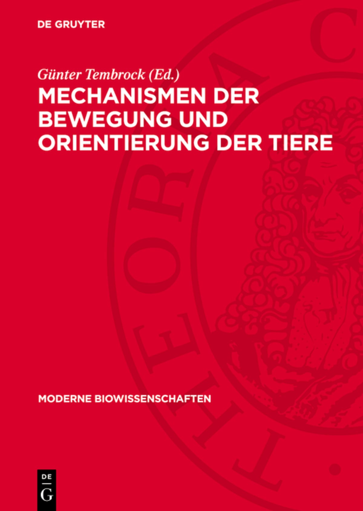 Mechanismen der Bewegung und Orientierung der Tiere