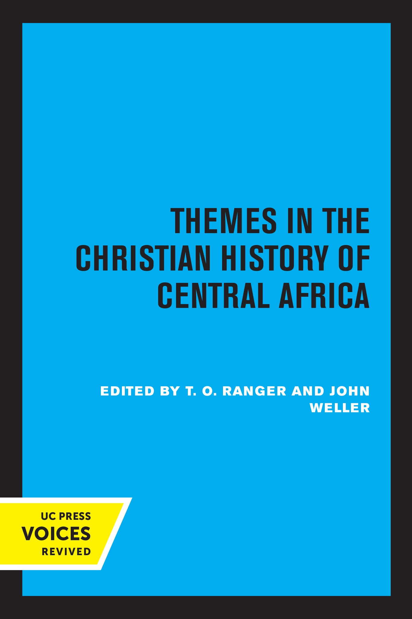 Cover image for Themes in the Christian History of Central Africa ISBN 9780520308077