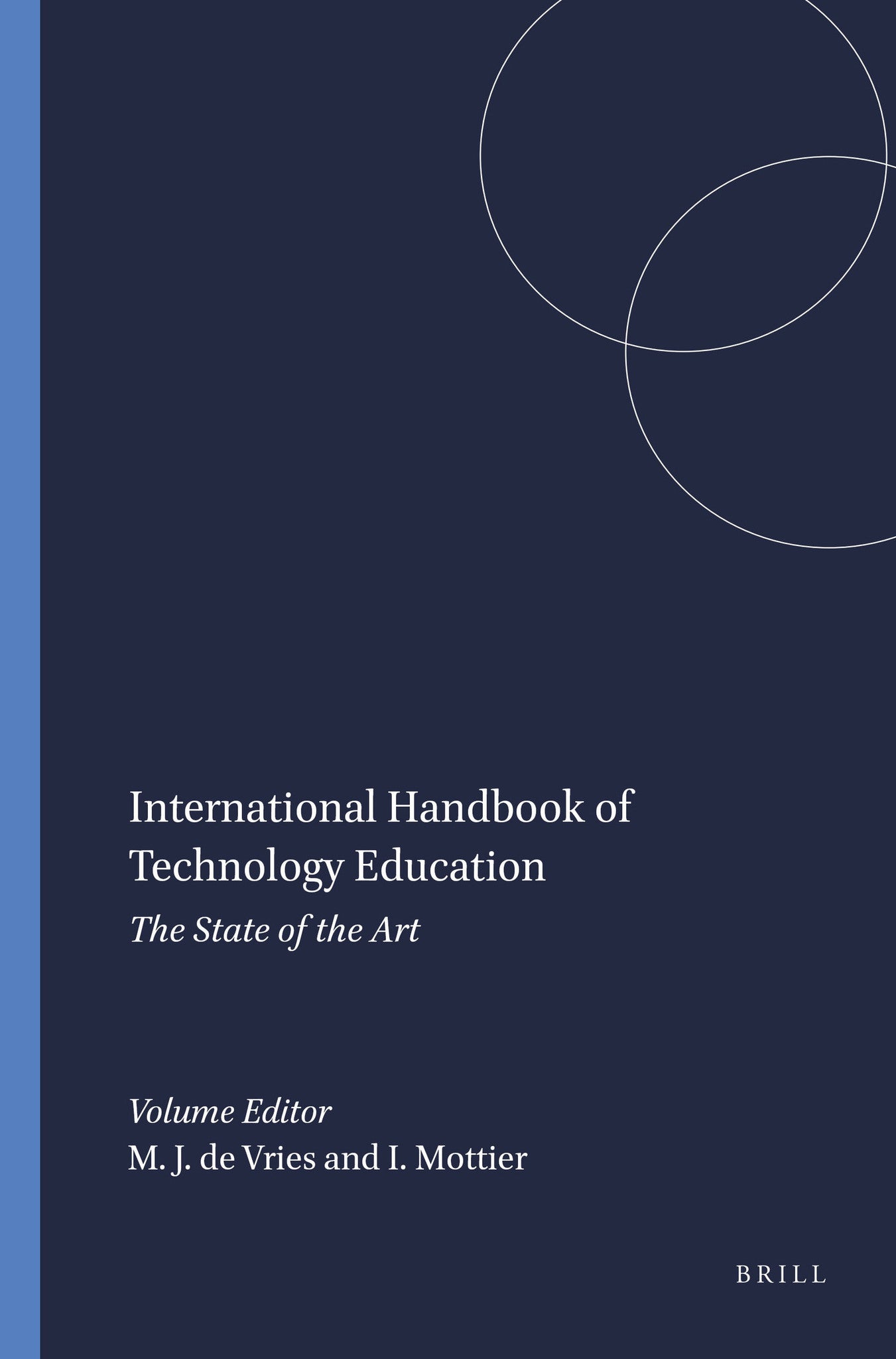 Cover image for International Handbook of Technology Education ISBN 9789077874066