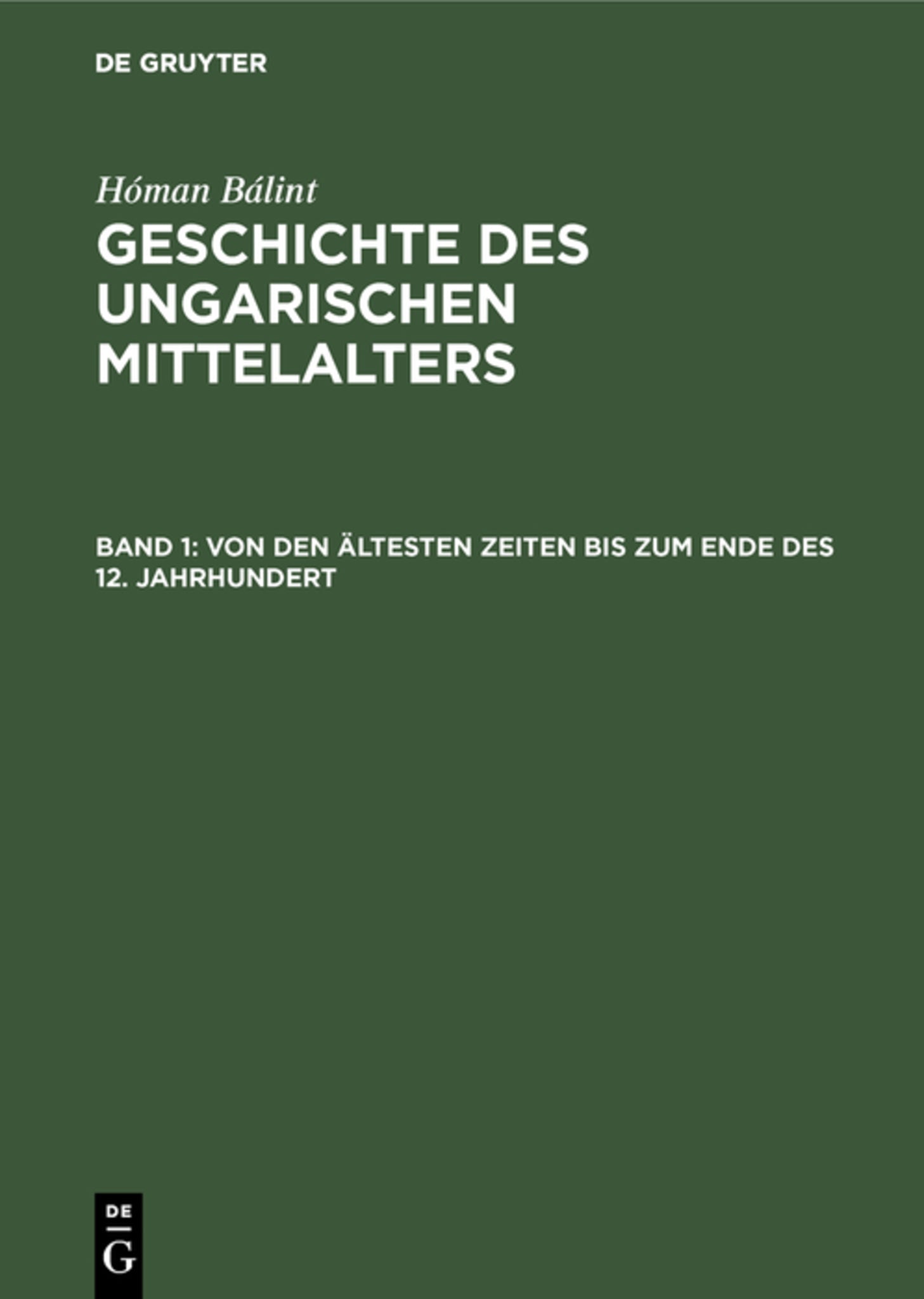 Von den ältesten Zeiten bis zum Ende des 12. Jahrhundert