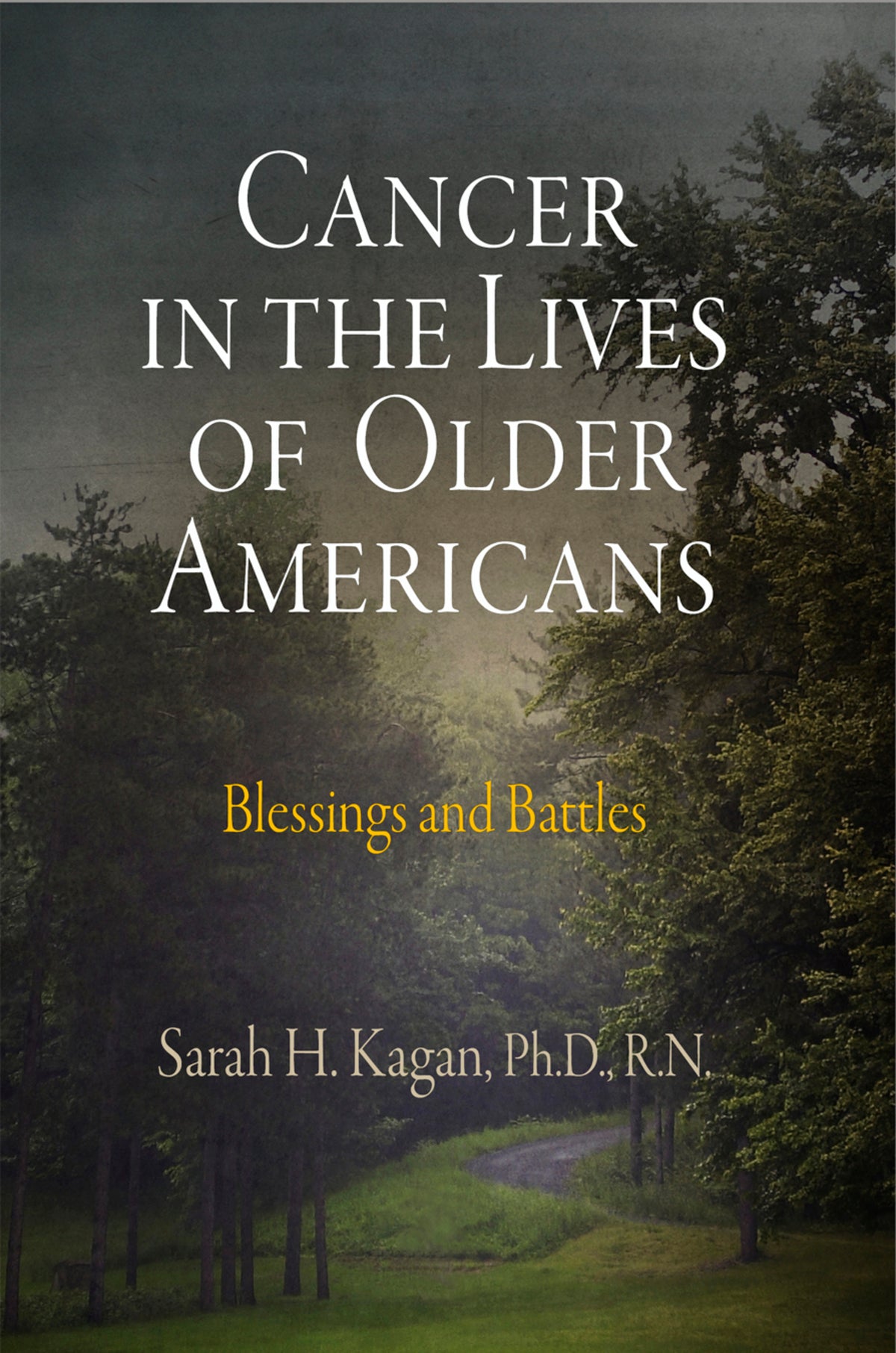 Cover image for Cancer in the Lives of Older Americans ISBN 9780812241433
