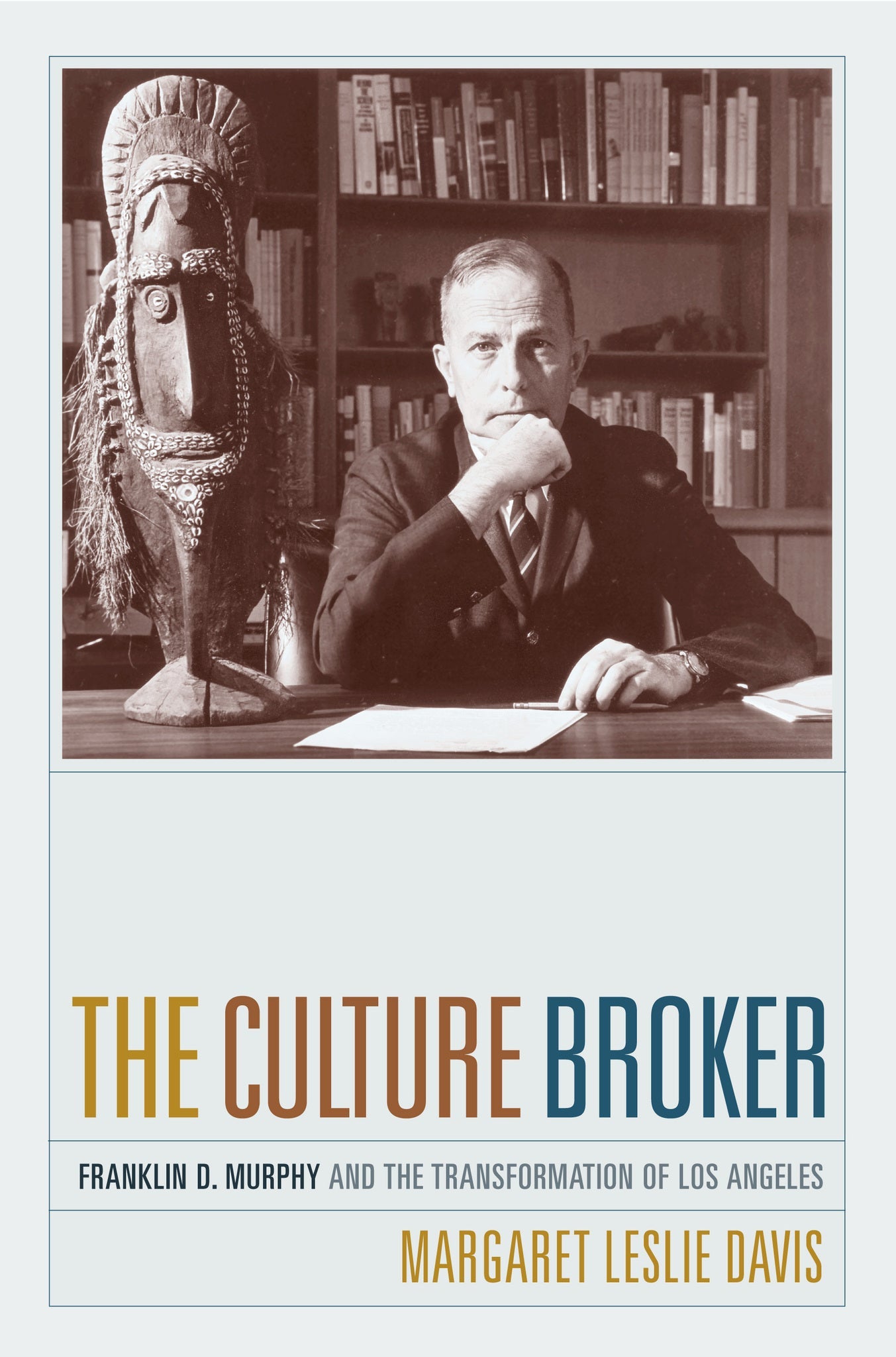 Cover image for The Culture Broker ISBN 9780520925557