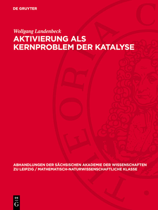 Aktivierung als Kernproblem der Katalyse