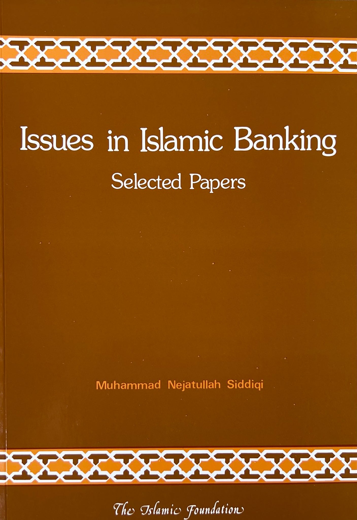 Issues in Islamic Banking