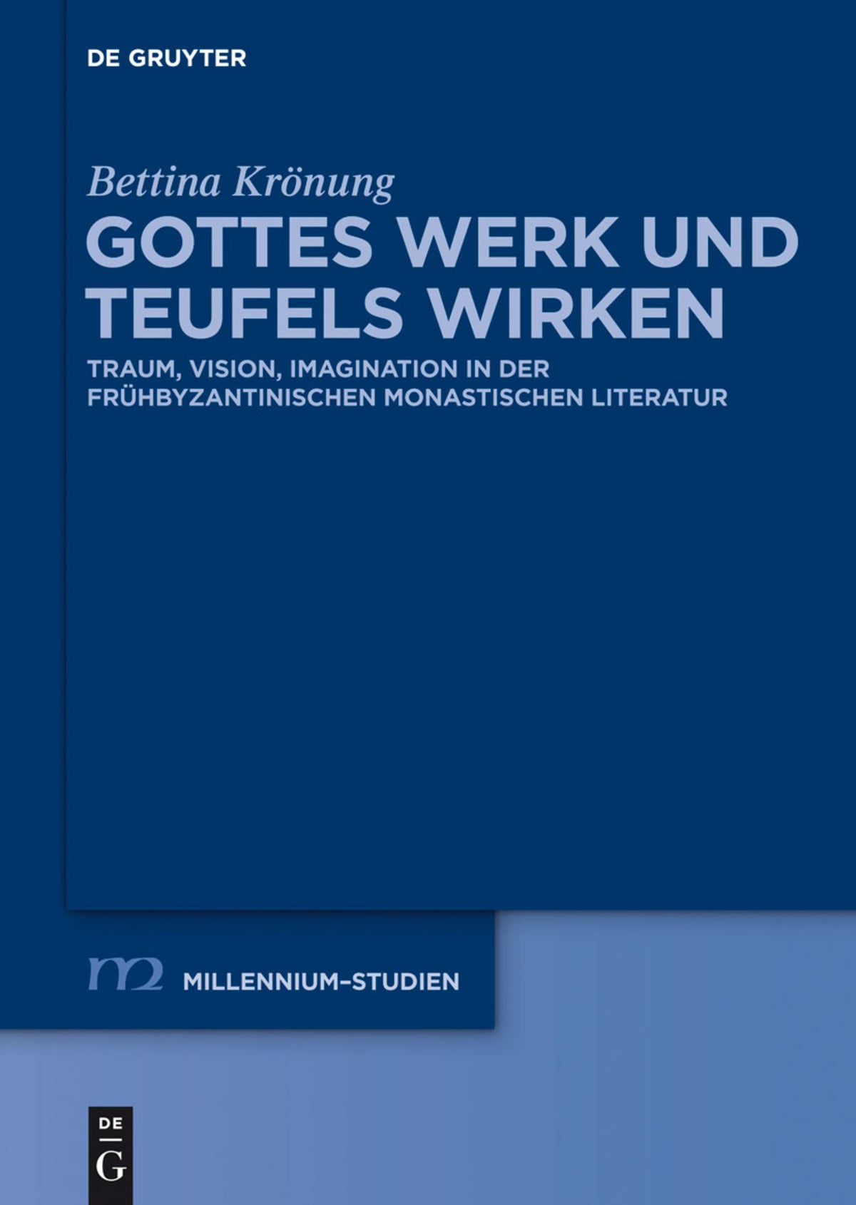 Cover image for Gottes Werk und Teufels Wirken ISBN 9783110334357