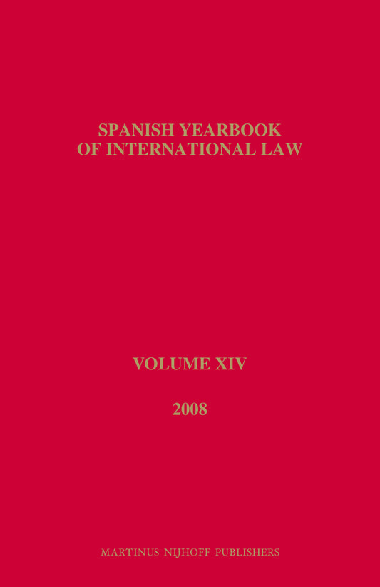 Spanish Yearbook of International Law, Volume 14 (2008)