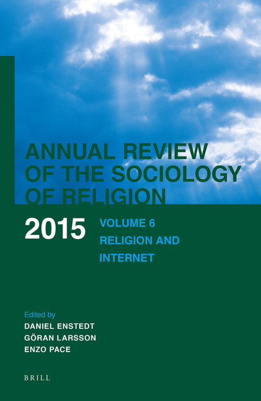 Annual Review of the Sociology of Religion. Volume 6 (2015)