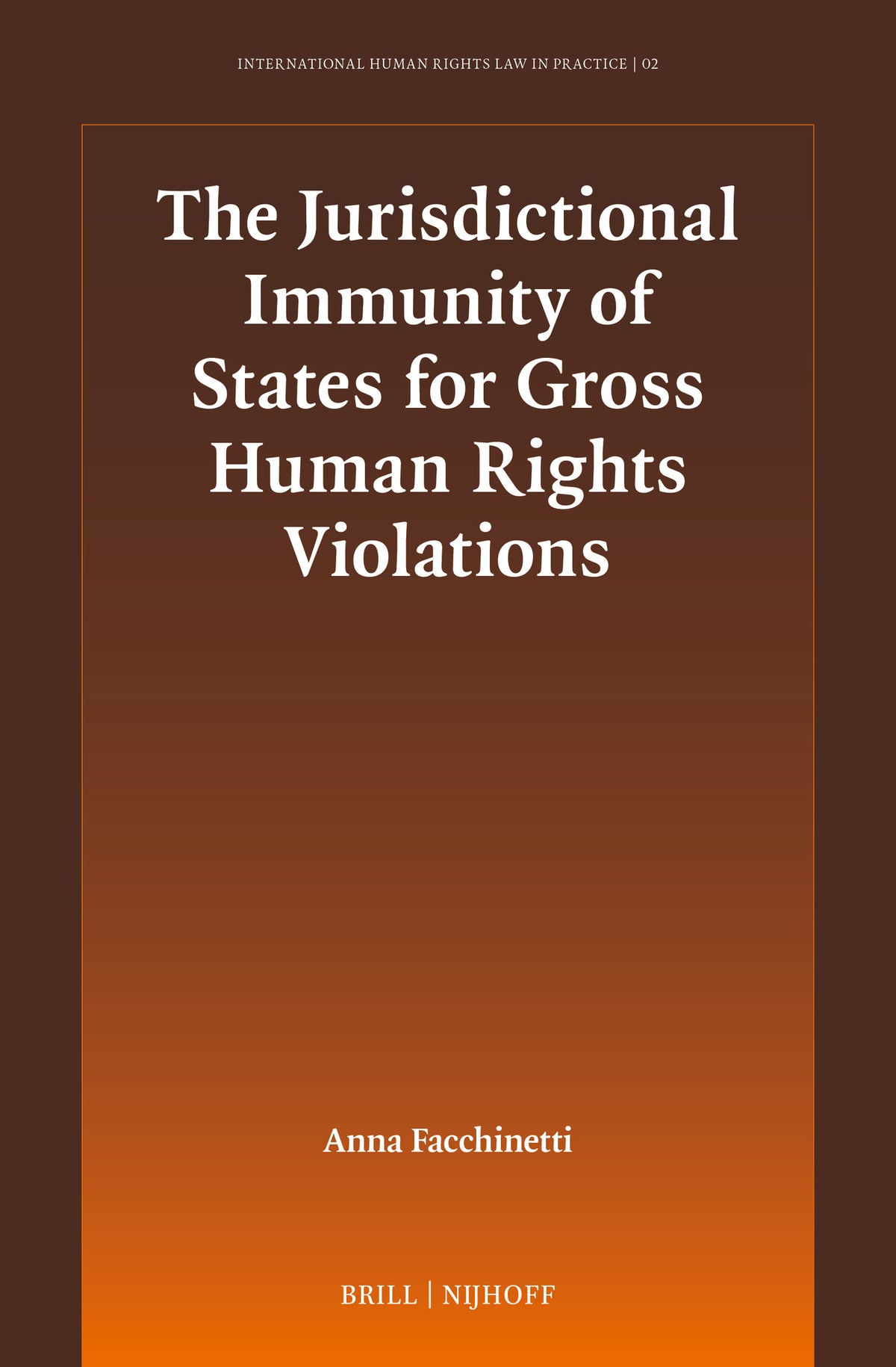 The Jurisdictional Immunity of States for Gross Human Rights Violations