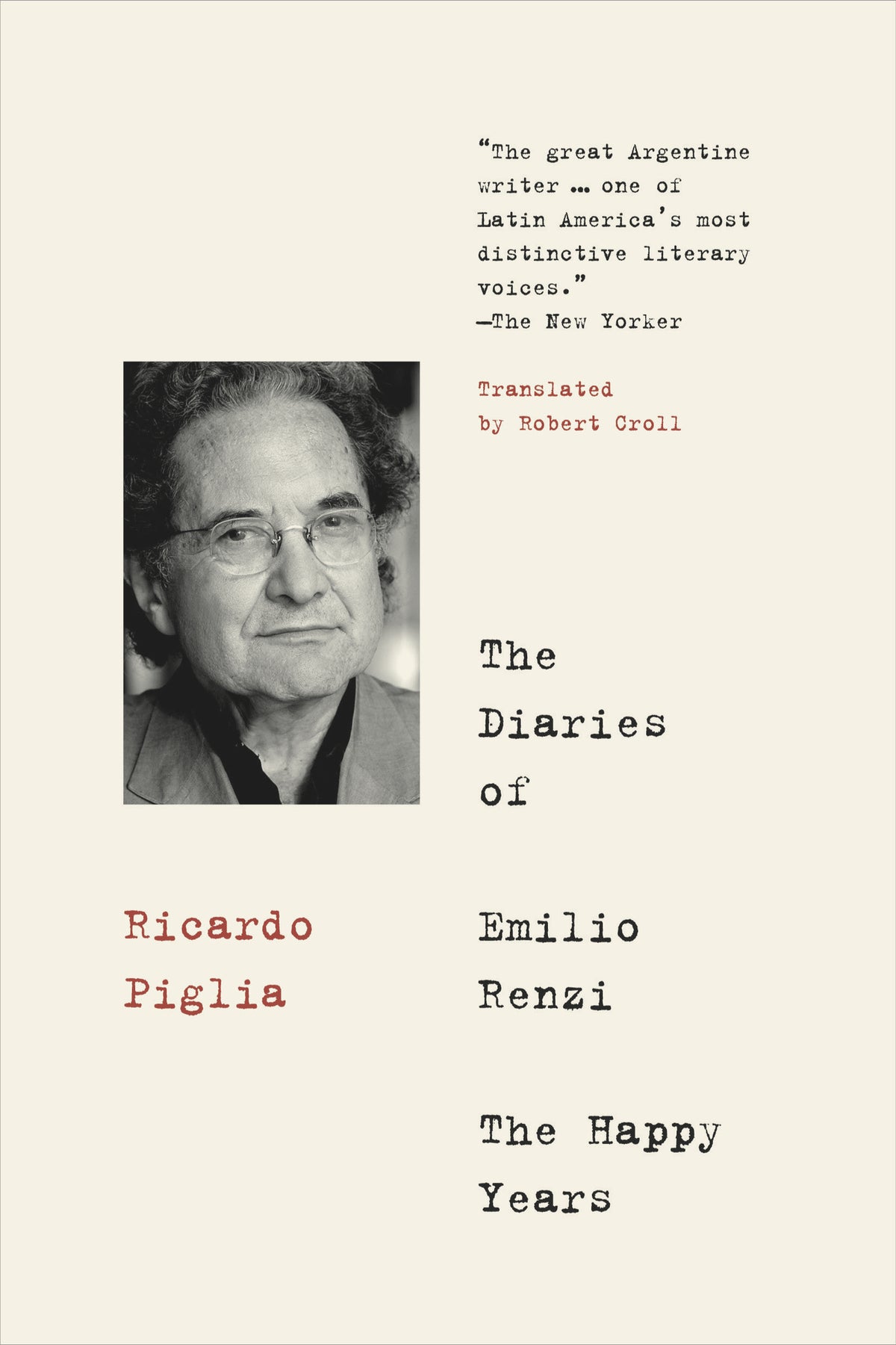 Cover image for The Diaries of Emilio Renzi: The Happy Years ISBN 