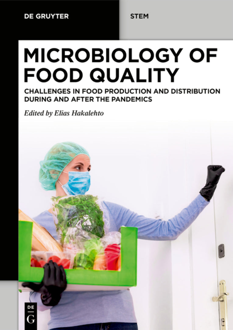 Cover image for Microbiology of Food Quality ISBN 9783110724929