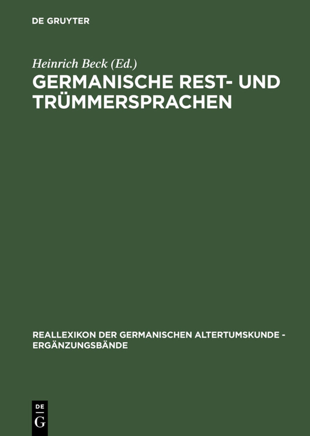 Cover image for Germanische Rest- und Trümmersprachen ISBN 9783110119480