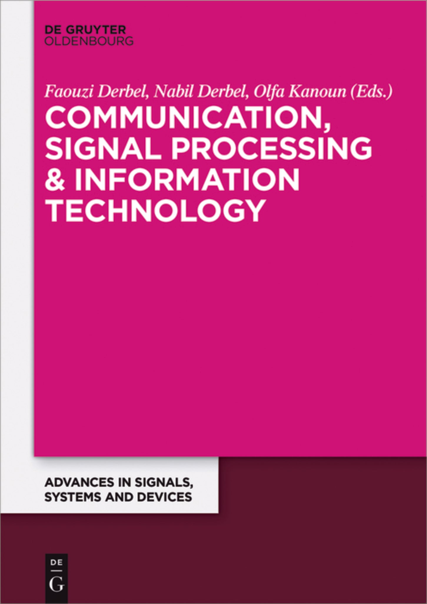 Cover image for Communication, Signal Processing & Information Technology ISBN 9783110446166