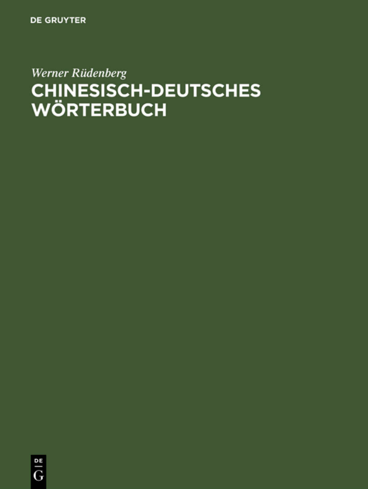 Cover image for Chinesisch-deutsches Wörterbuch ISBN 9783111318349
