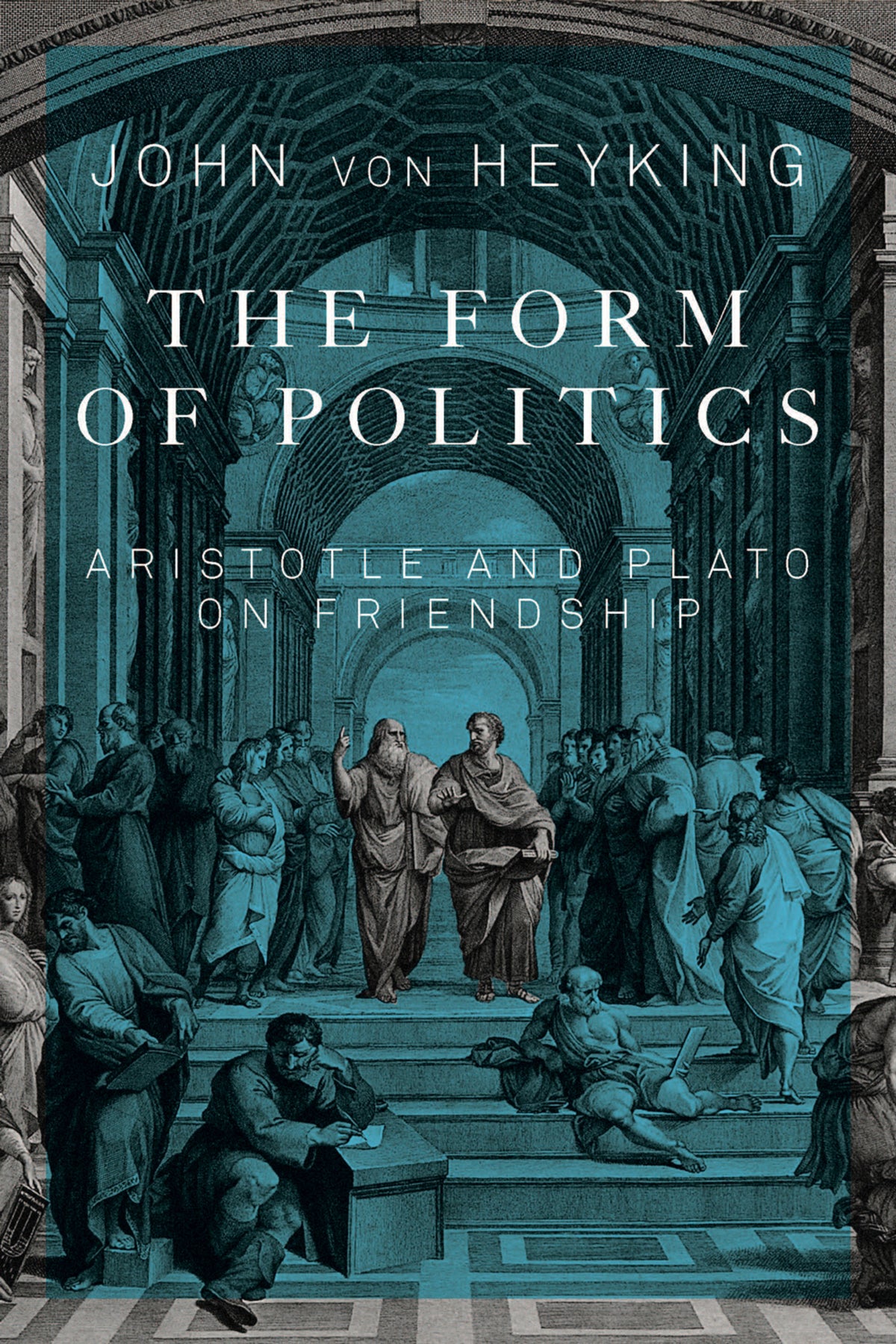 Cover image for The Form of Politics ISBN 9780773599284