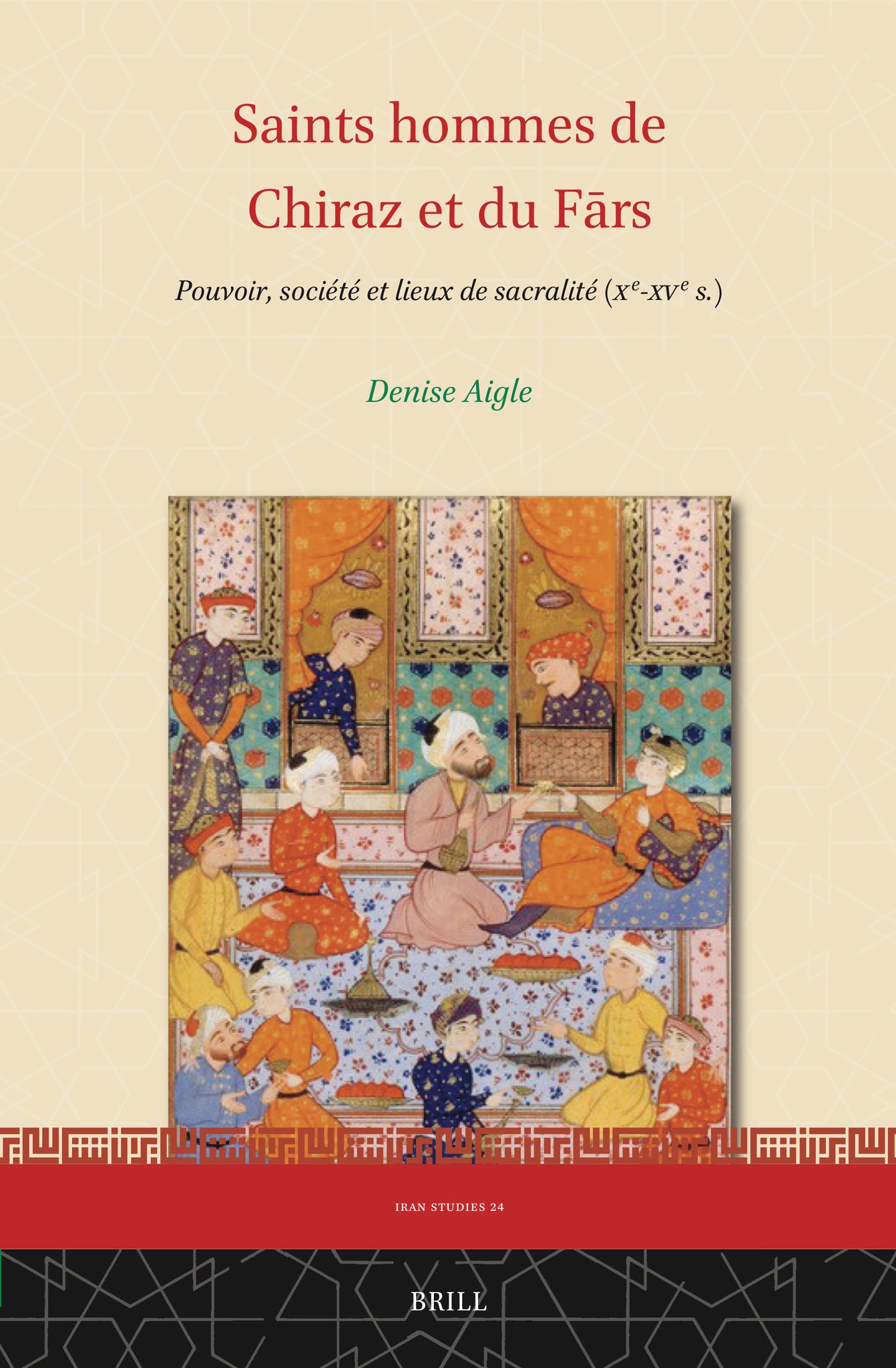 Saints hommes de Chiraz et du Fārs