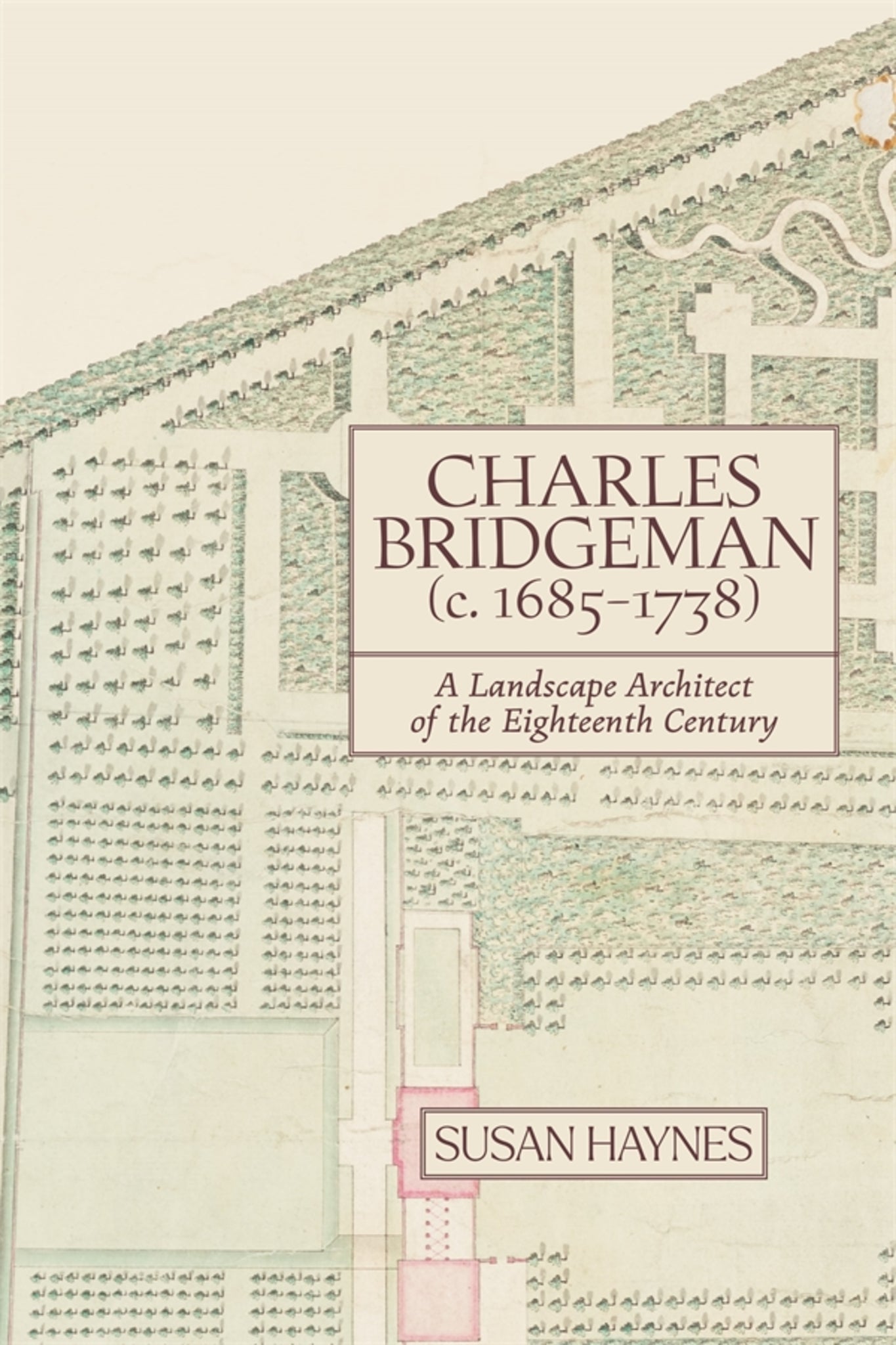Cover image for Charles Bridgeman (c.1685-1738) ISBN 9781837651177