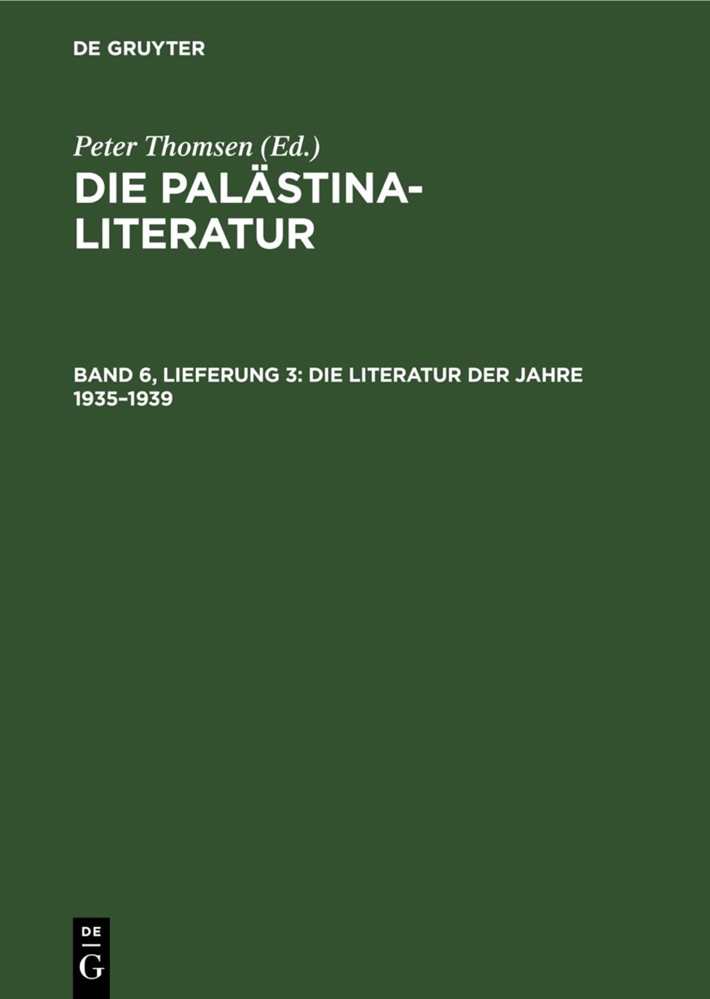 Die Literatur der Jahre 1935–1939