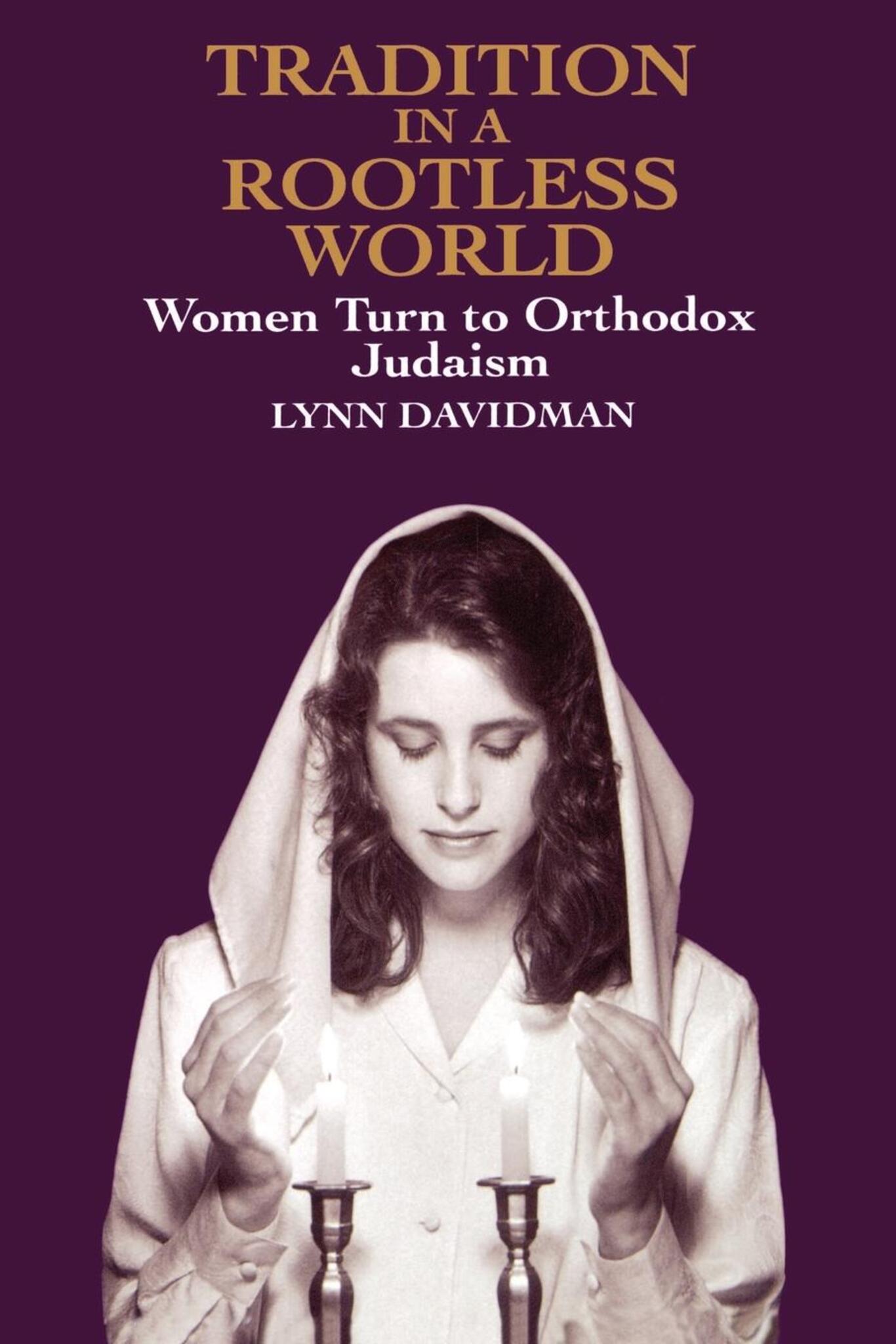Cover image for Tradition in a Rootless World ISBN 9780520911574