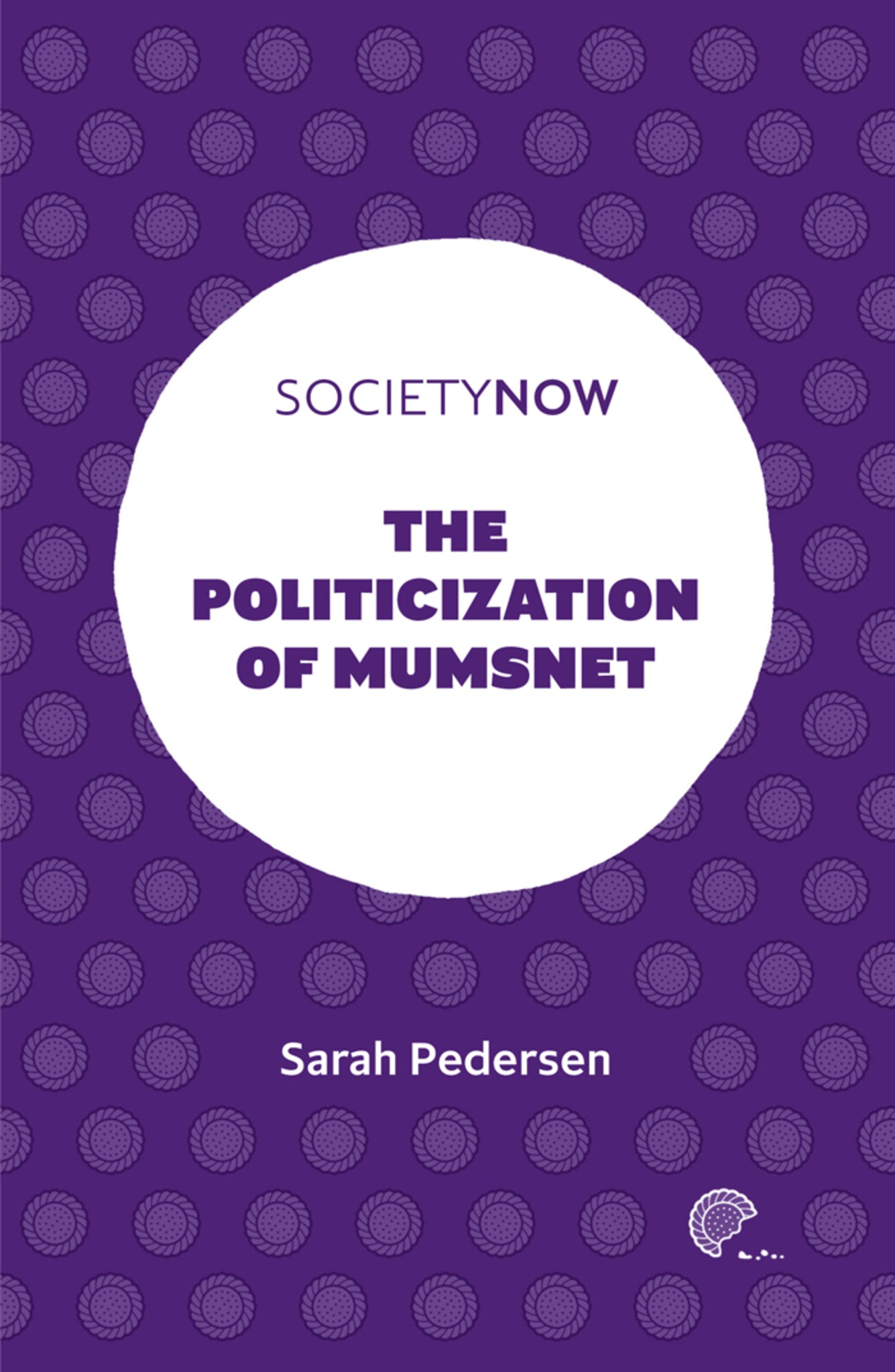 Cover image for The Politicization of Mumsnet ISBN 9781839094712