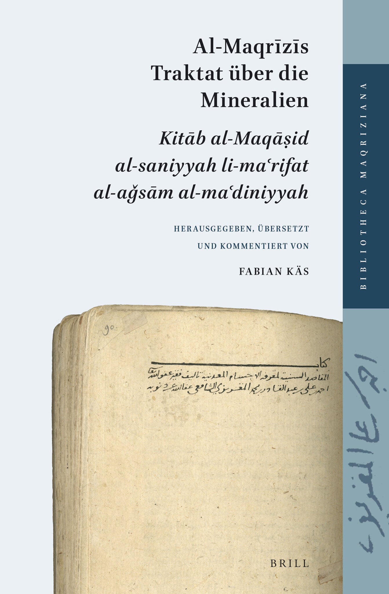 Al-Maqrīzīs Traktat über die Mineralien