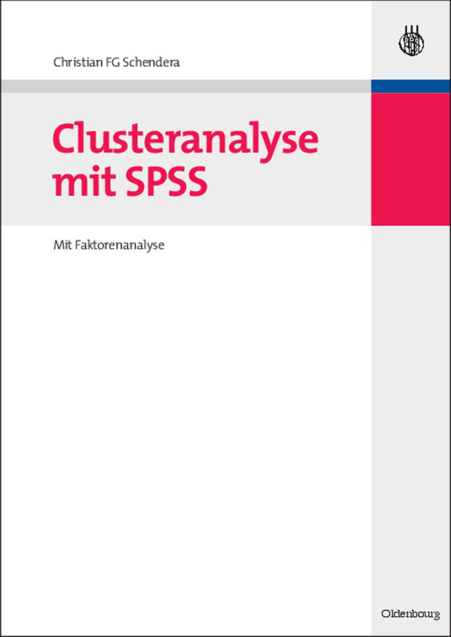 Cover image for Clusteranalyse mit SPSS ISBN 9783486586916