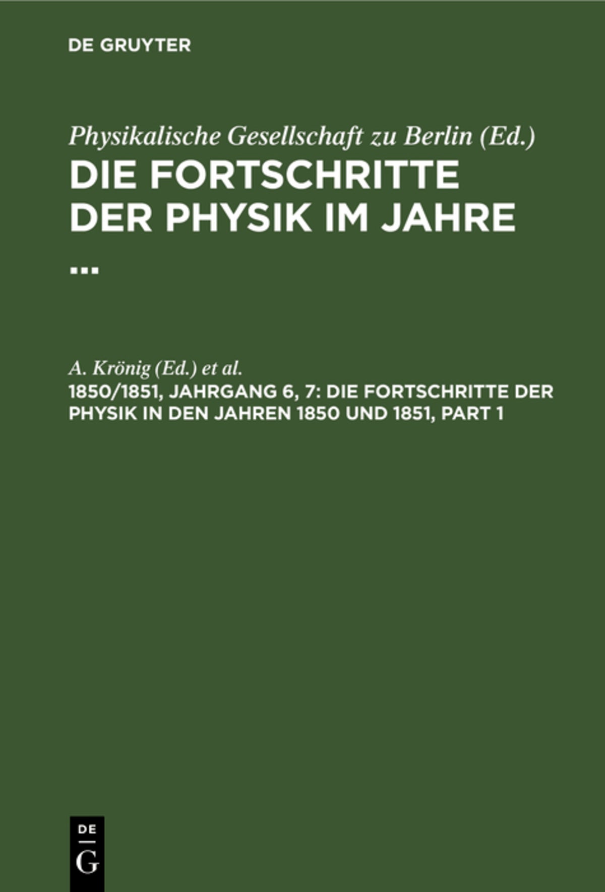 Die Fortschritte der Physik in den Jahren 1850 und 1851