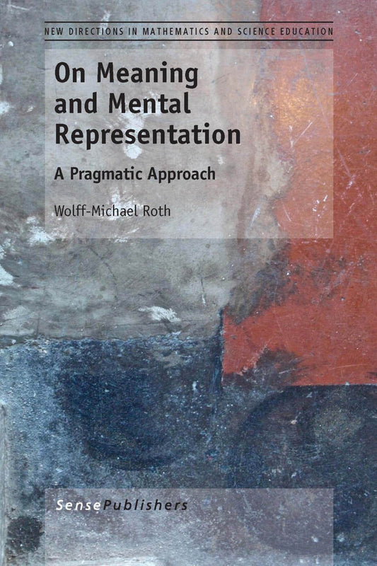 On Meaning and Mental Representation