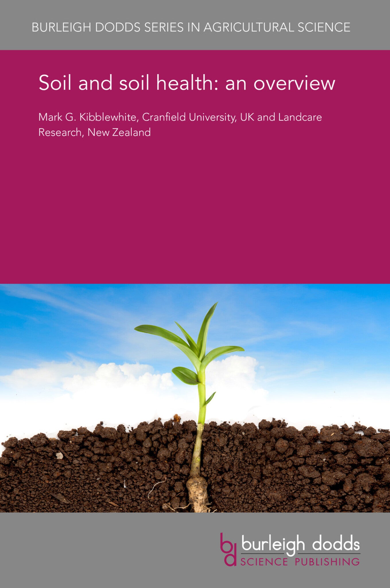 Cover image for Soil and soil health: an overview ISBN 9781786763907