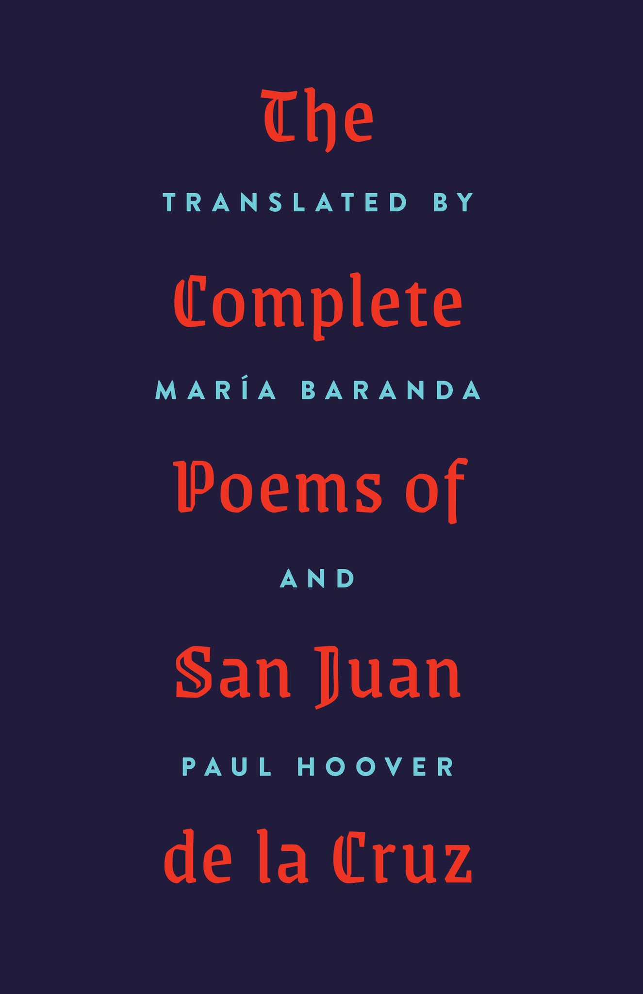 Cover image for The Complete Poems of San Juan de la Cruz ISBN 9781571314918