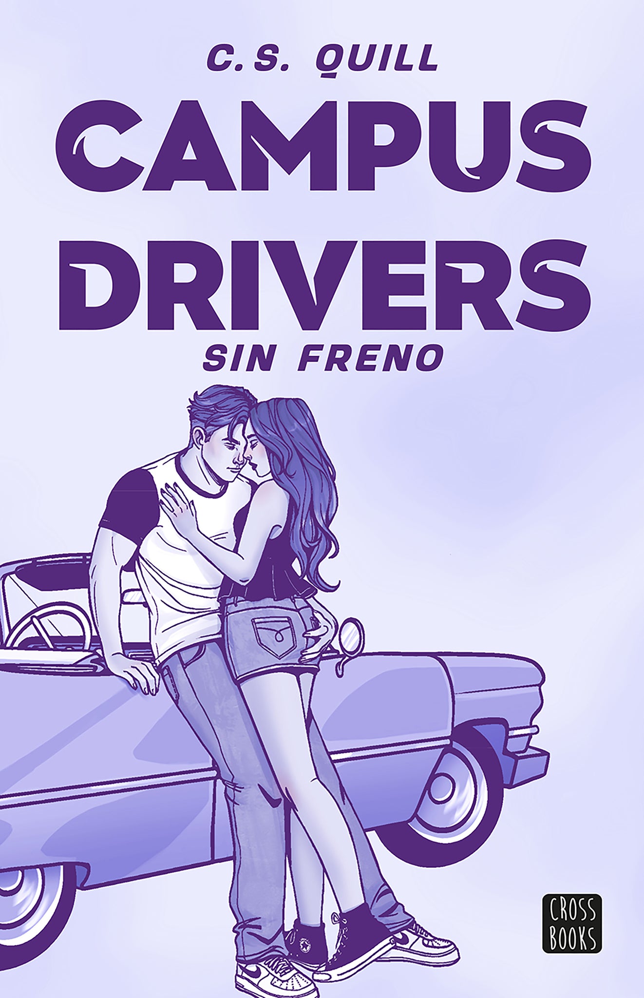 Campus Drivers 1. Sin freno / Campus Drivers 1. SuperMad