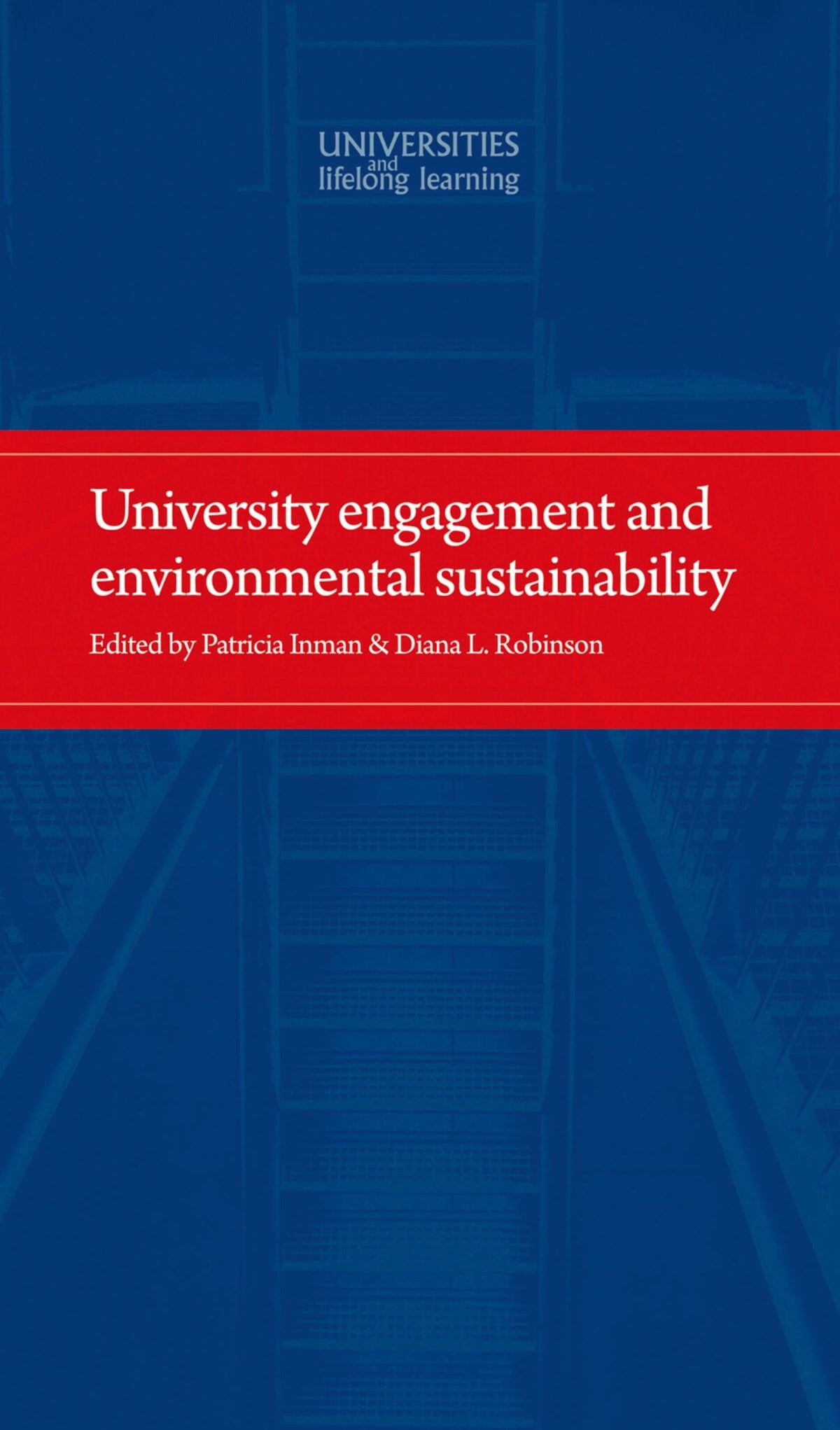 Cover image for University engagement and environmental sustainability ISBN 9780719091629