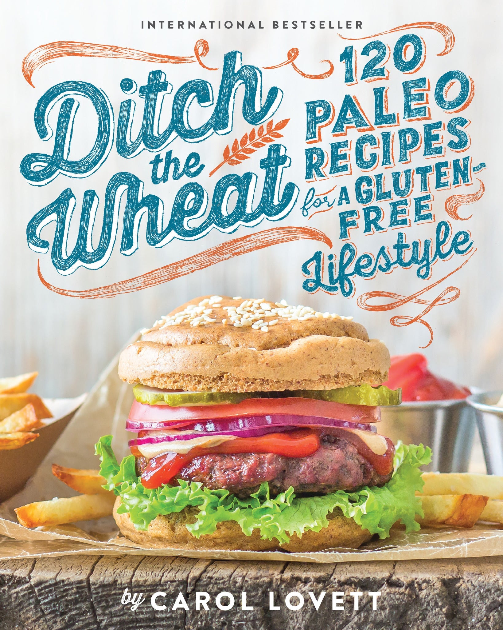 Cover image for Ditch the Wheat ISBN 9781628600636