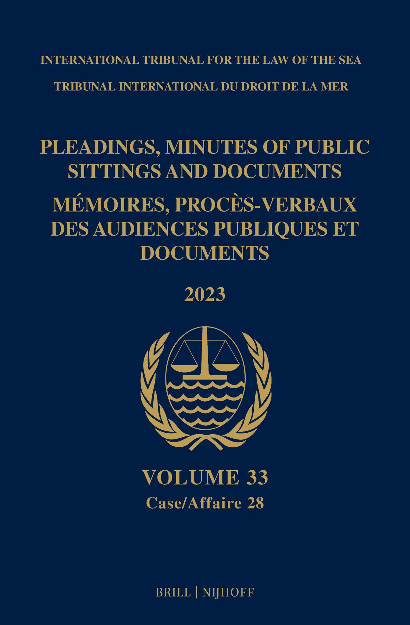 Pleadings, Minutes of Public Sittings and Documents/Mémoires, proces-verbaux des audiences publiques et documents (2023)