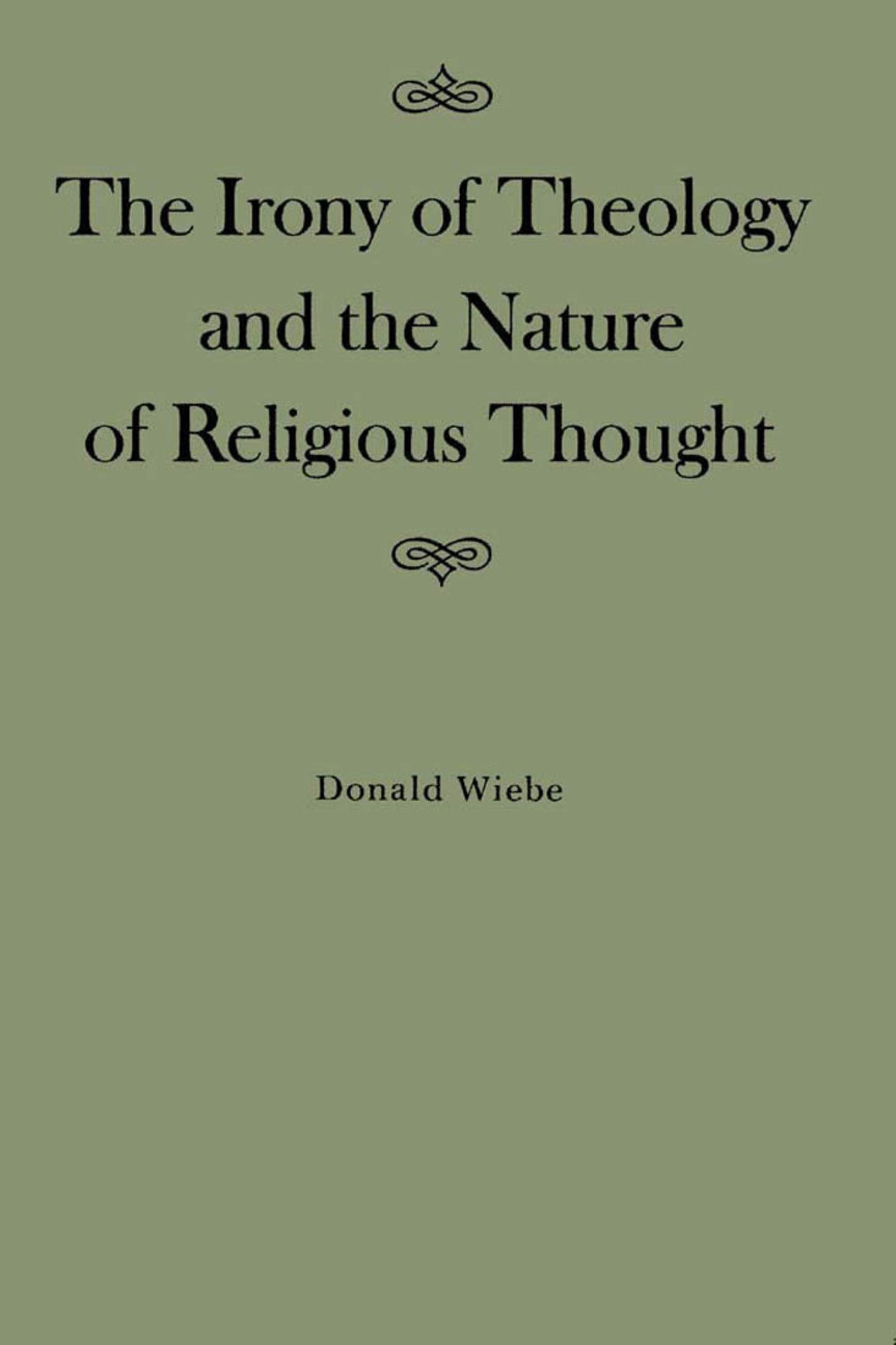 The Irony of Theology and the Nature of Religious Thought