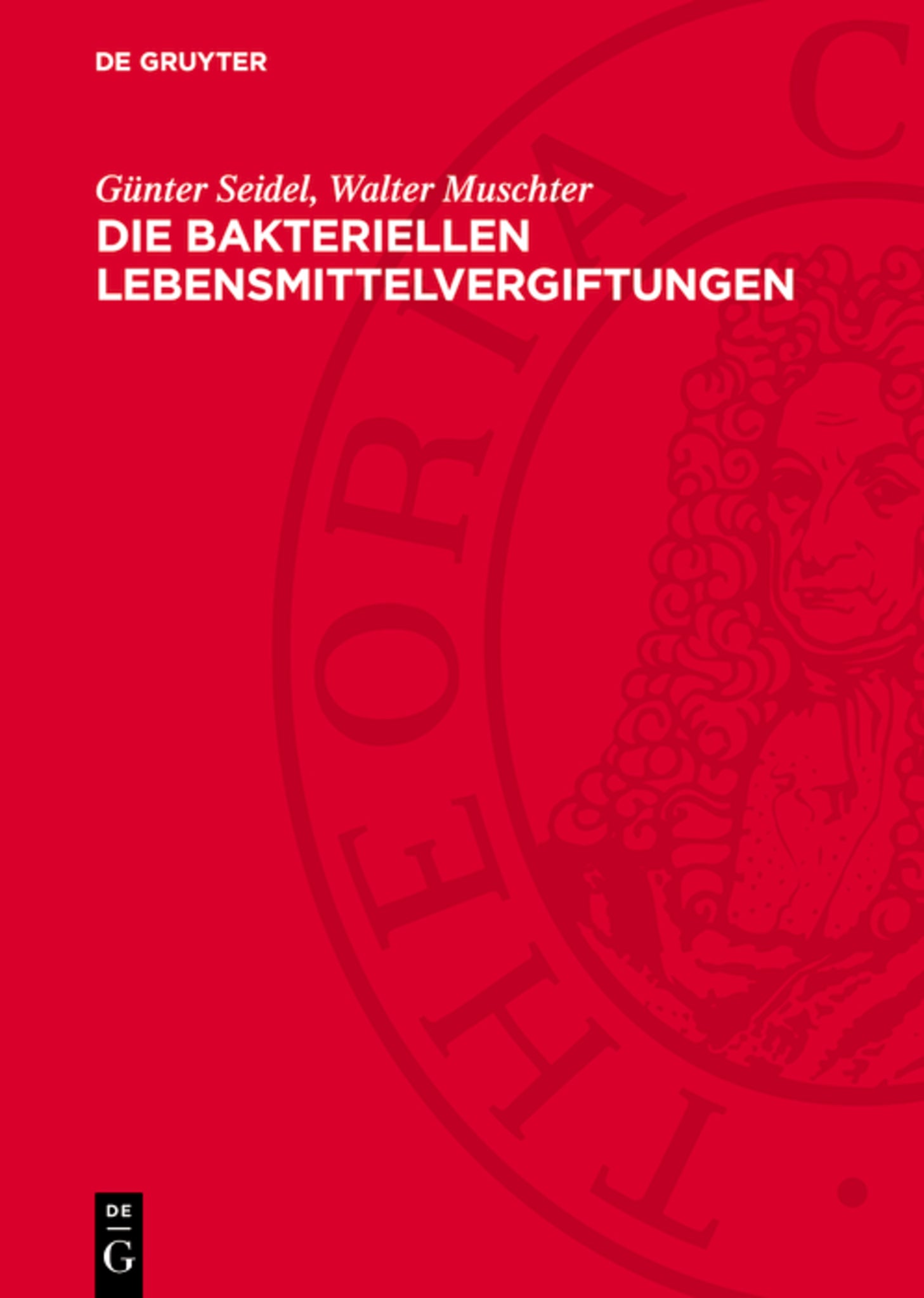Die bakteriellen Lebensmittelvergiftungen
