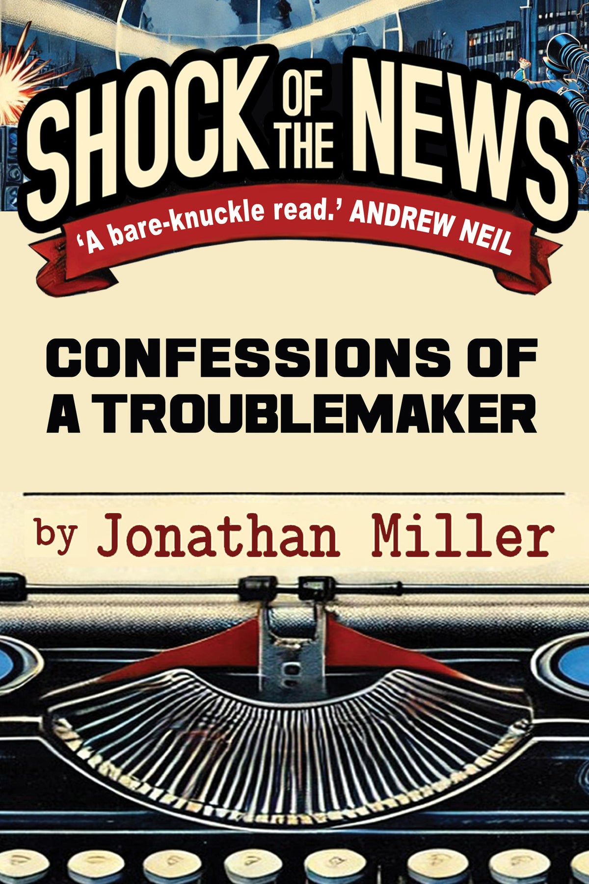 Cover image for Shock of the News ISBN 9781783342907