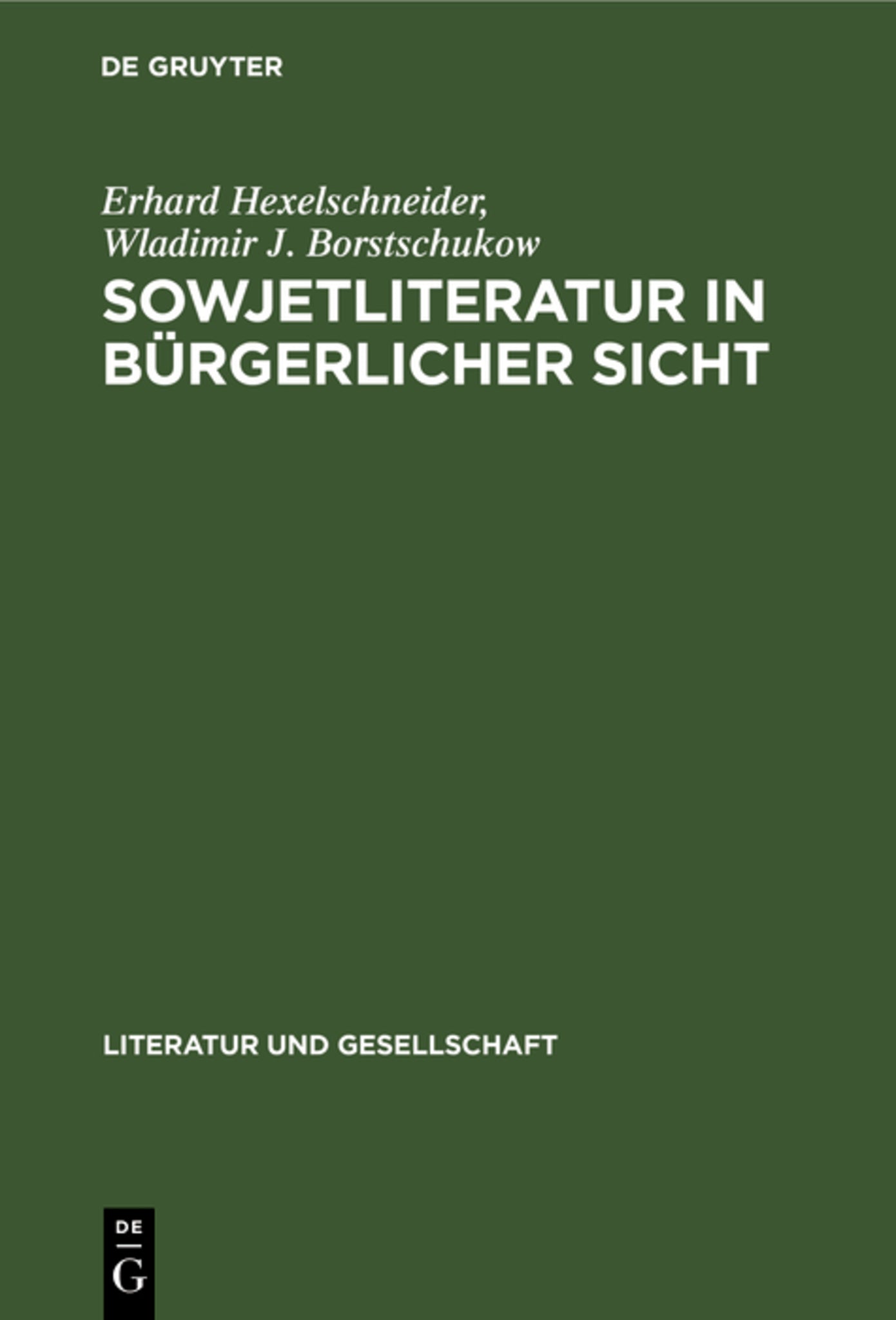 Sowjetliteratur in bürgerlicher Sicht