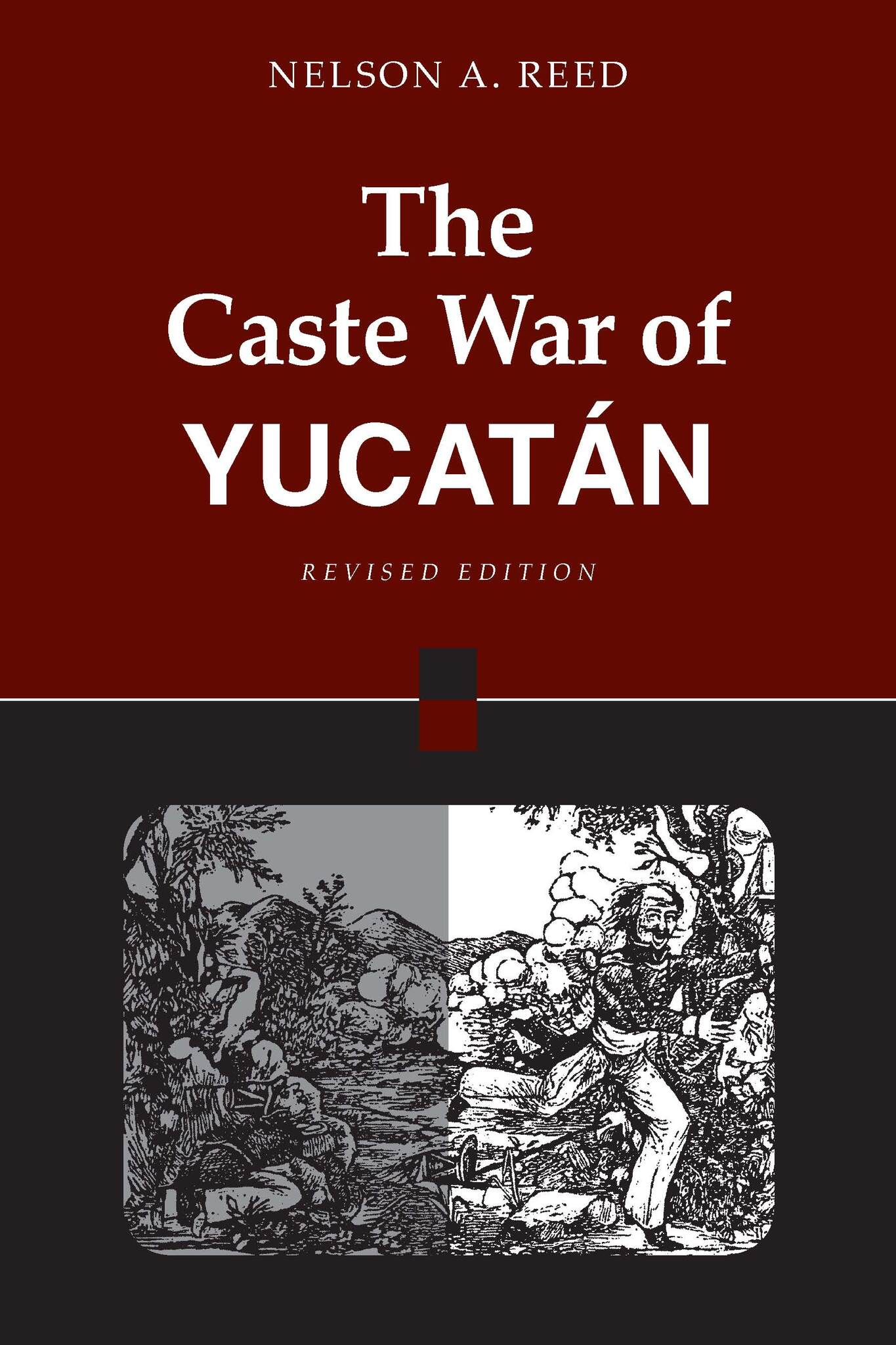 The Caste War of Yucatán
