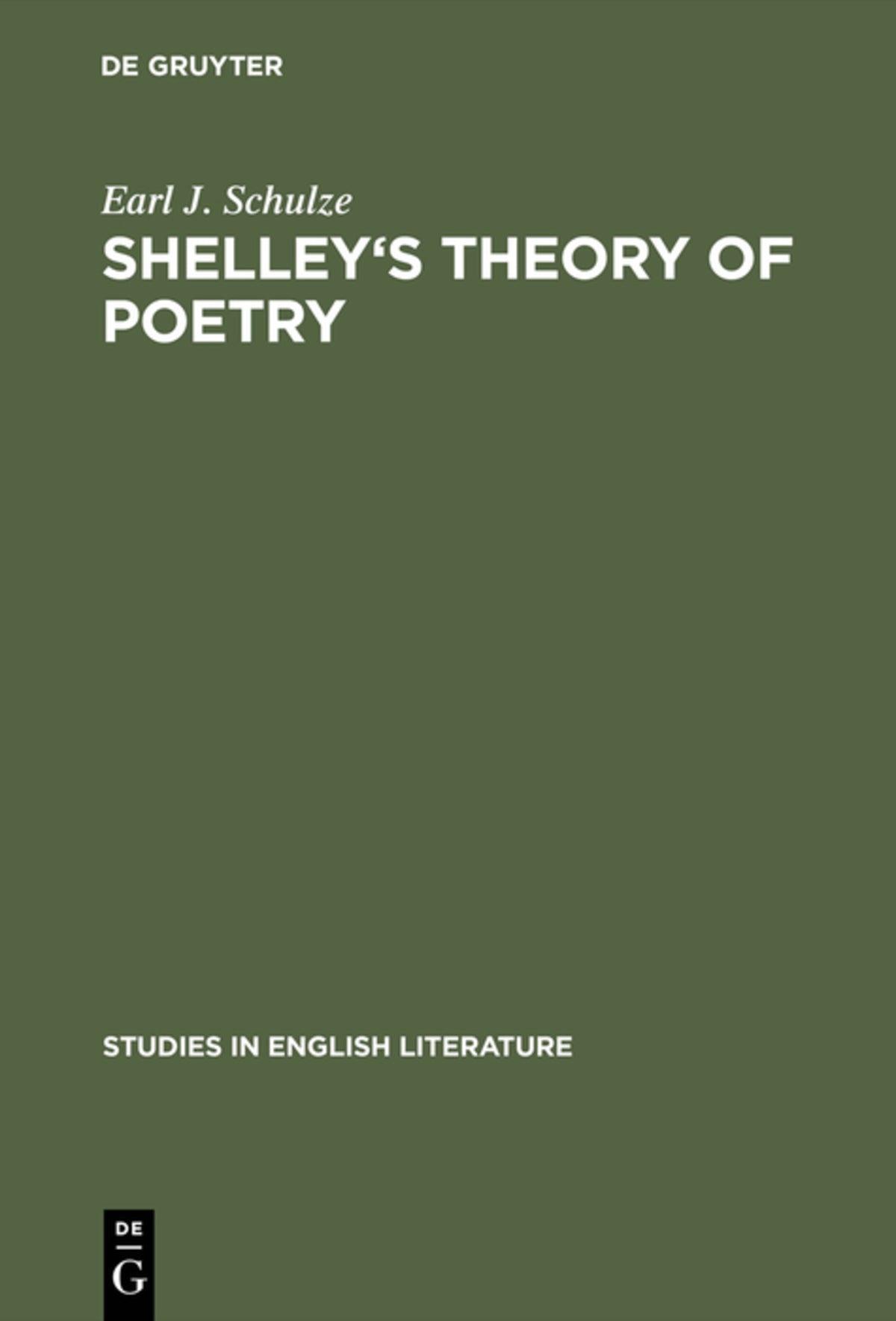 Cover image for Shelley's theory of poetry ISBN 9783111037424