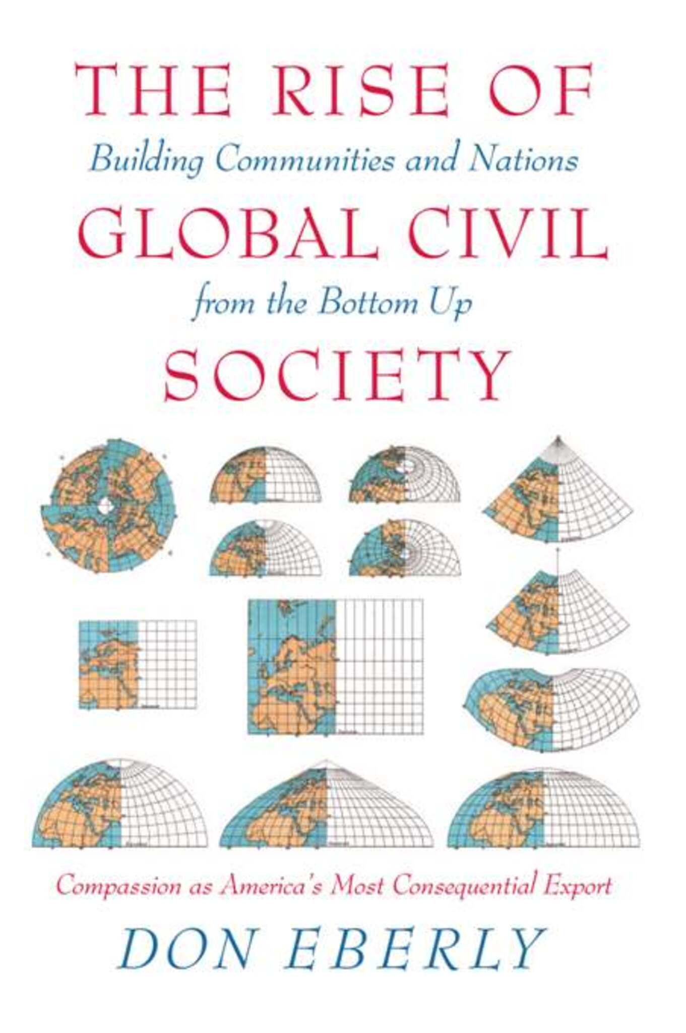 Cover image for The Rise of Global Civil Society ISBN 9781594032141