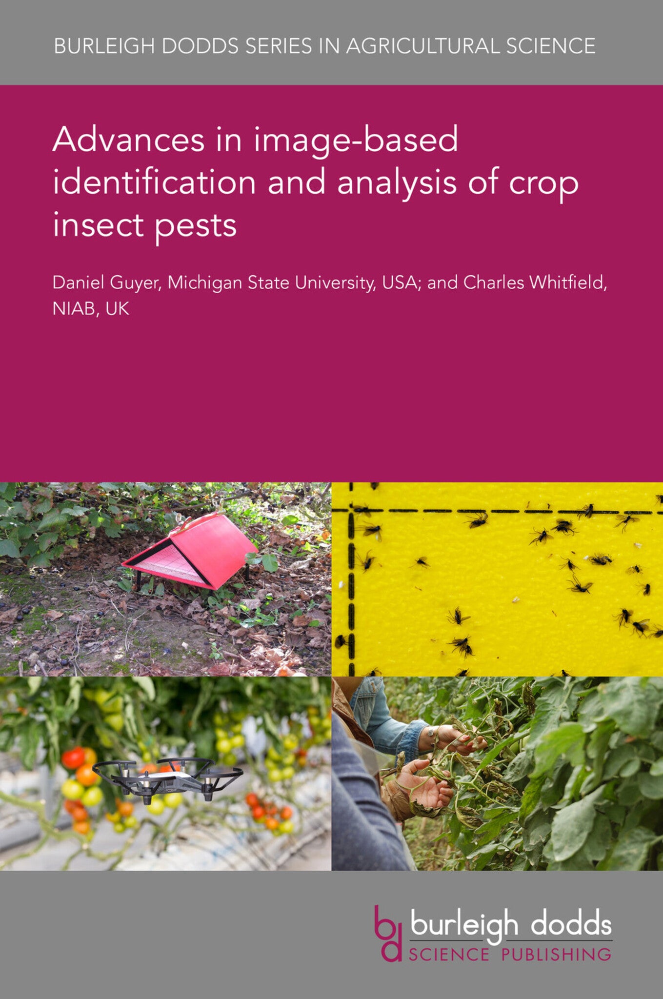 Cover image for Advances in image-based identification and analysis of crop insect pests ISBN 9781801468336