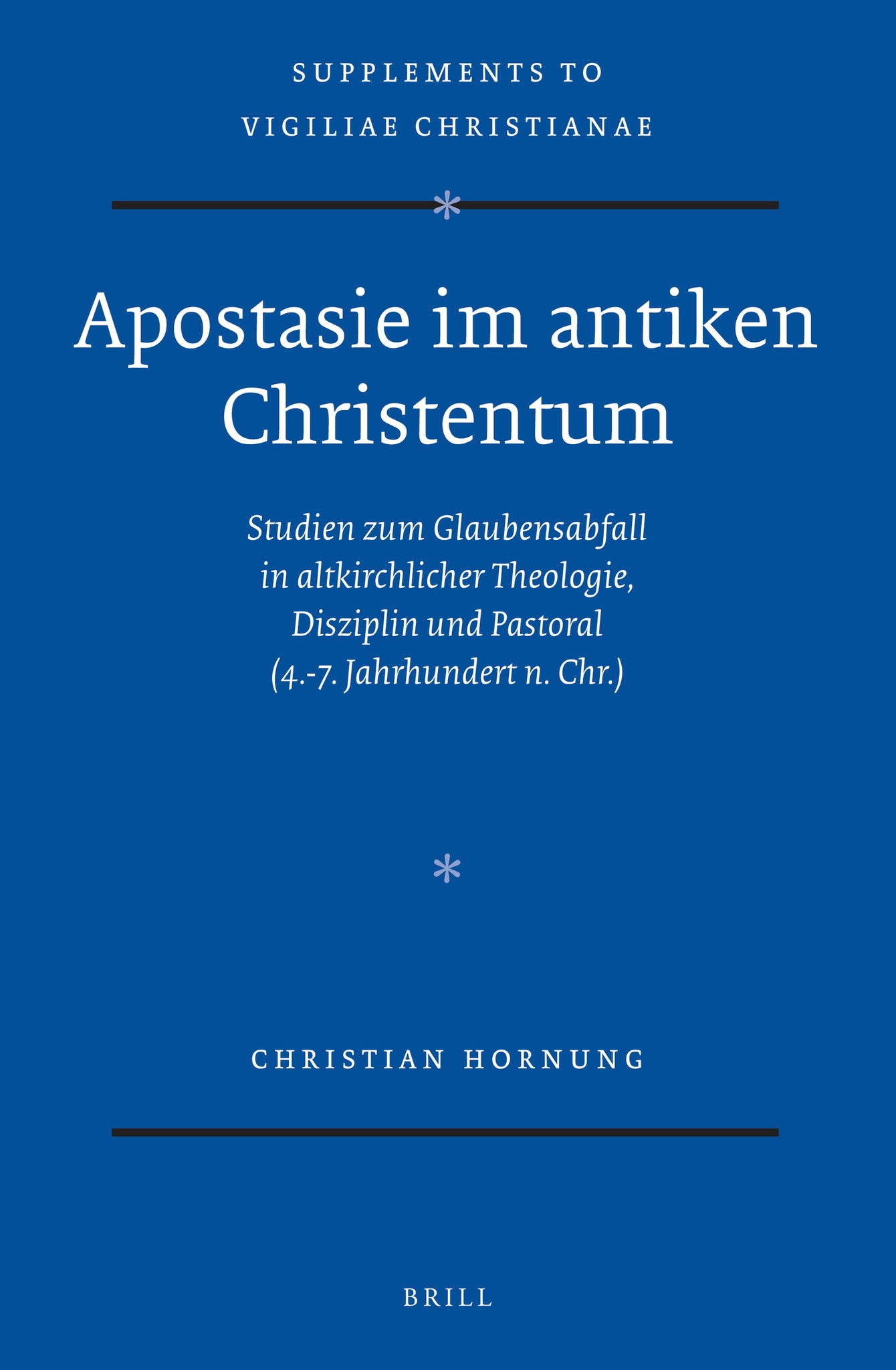 Apostasie im antiken Christentum
