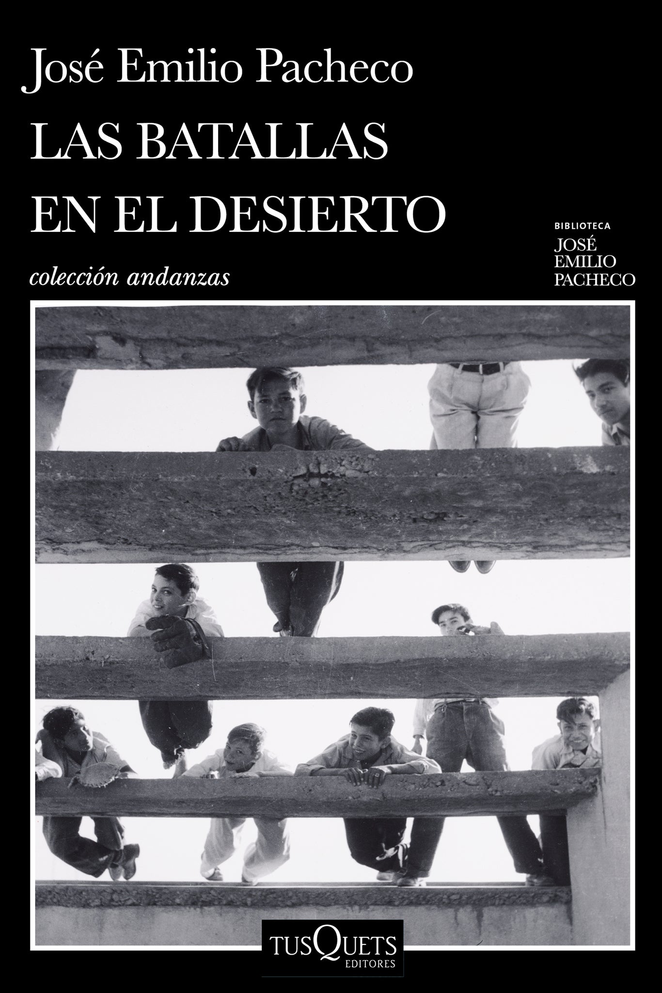 Las batallas en el desierto (Novel) / Battles in the Desert (A Novel)