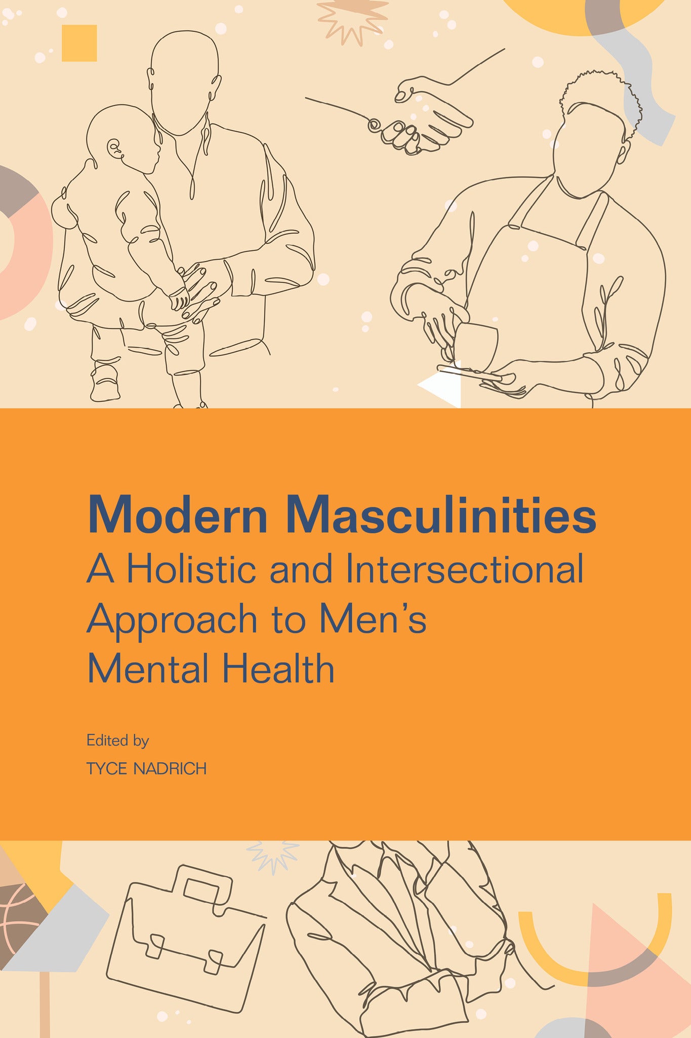 Modern Masculinities
