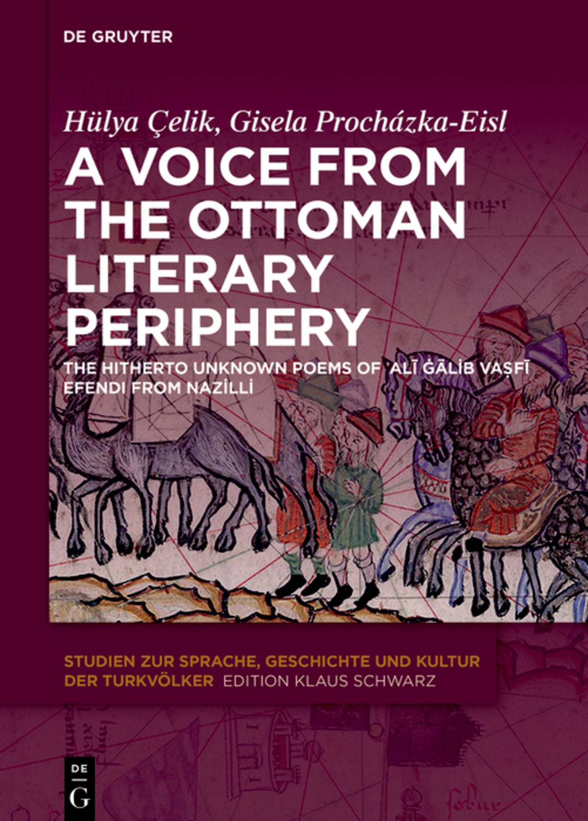 A Voice from the Ottoman Literary Periphery