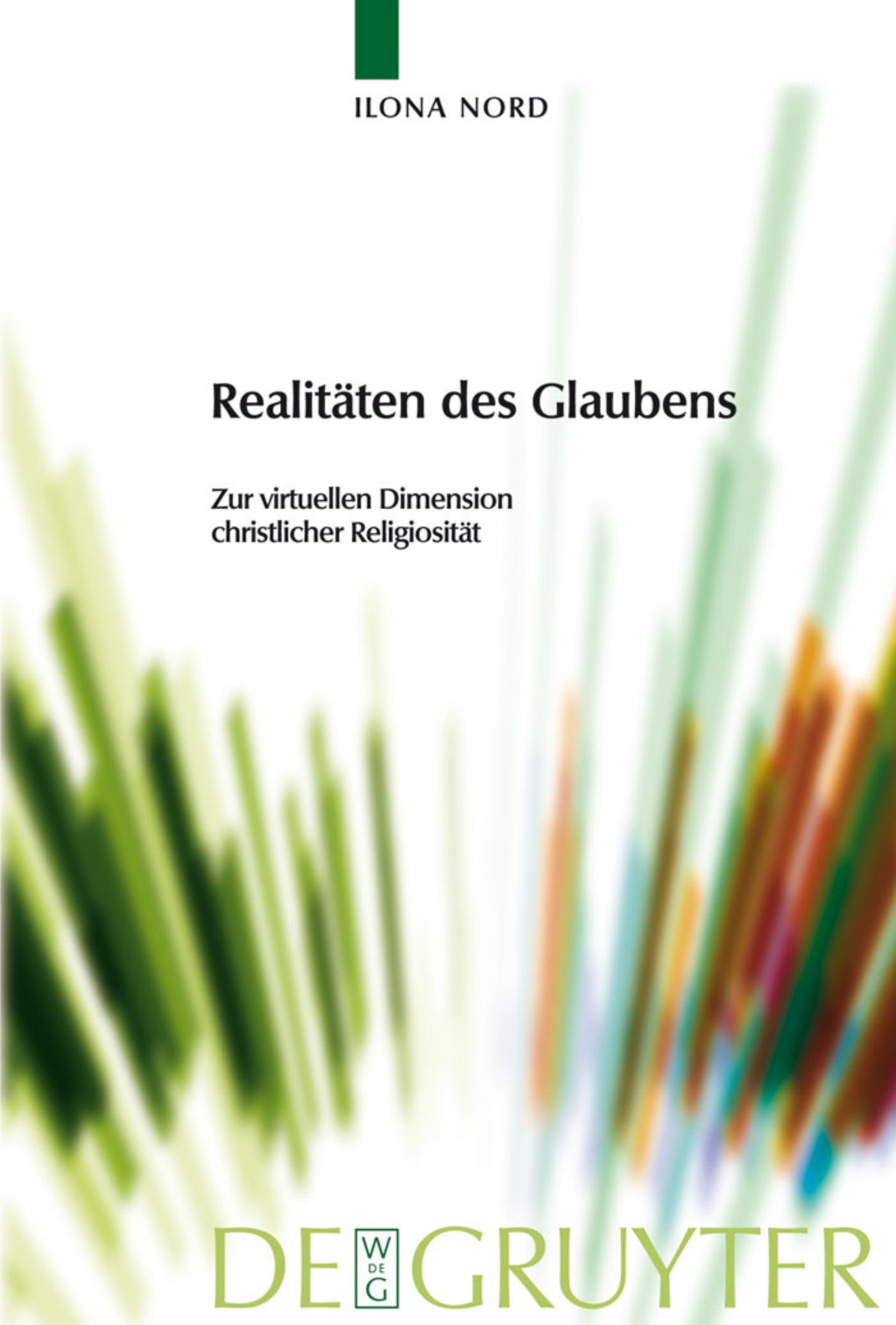 Realitäten des Glaubens