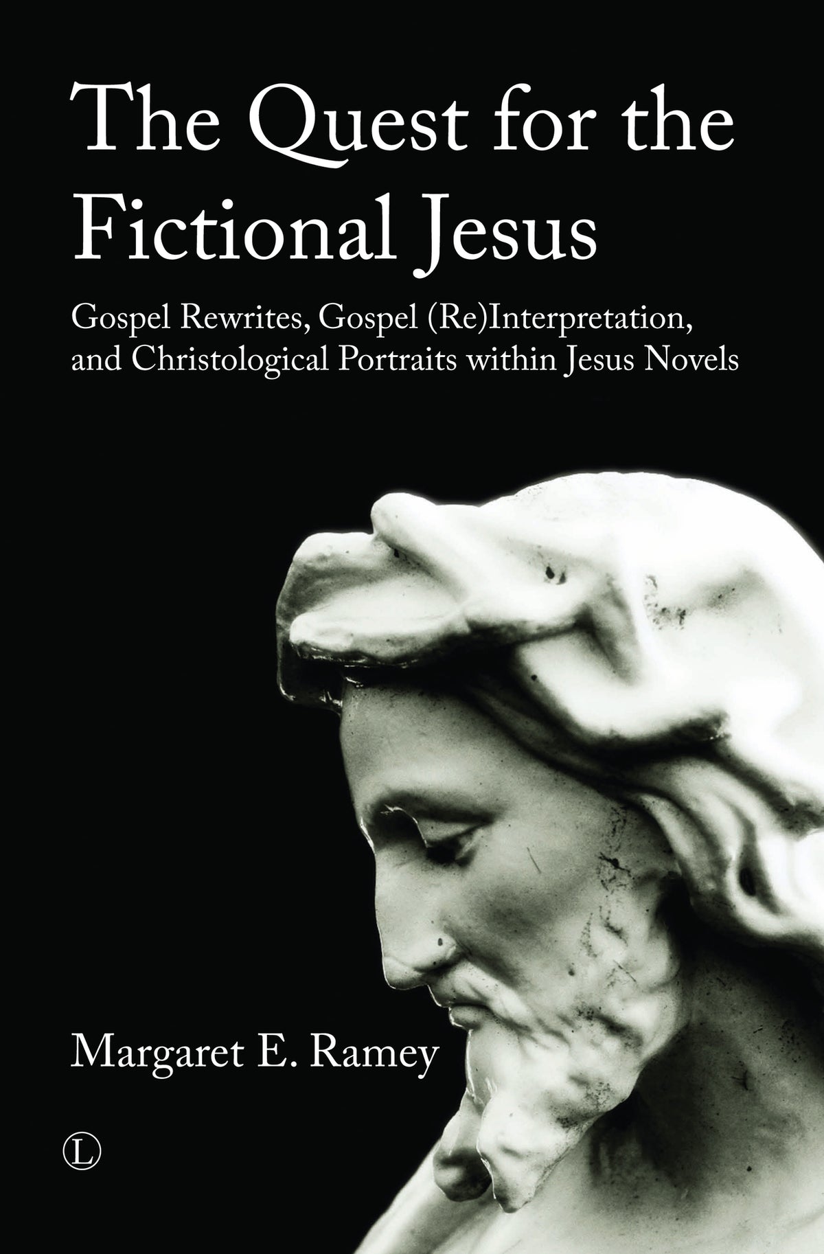 Cover image for Quest for the Fictional Jesus ISBN 9780718894887