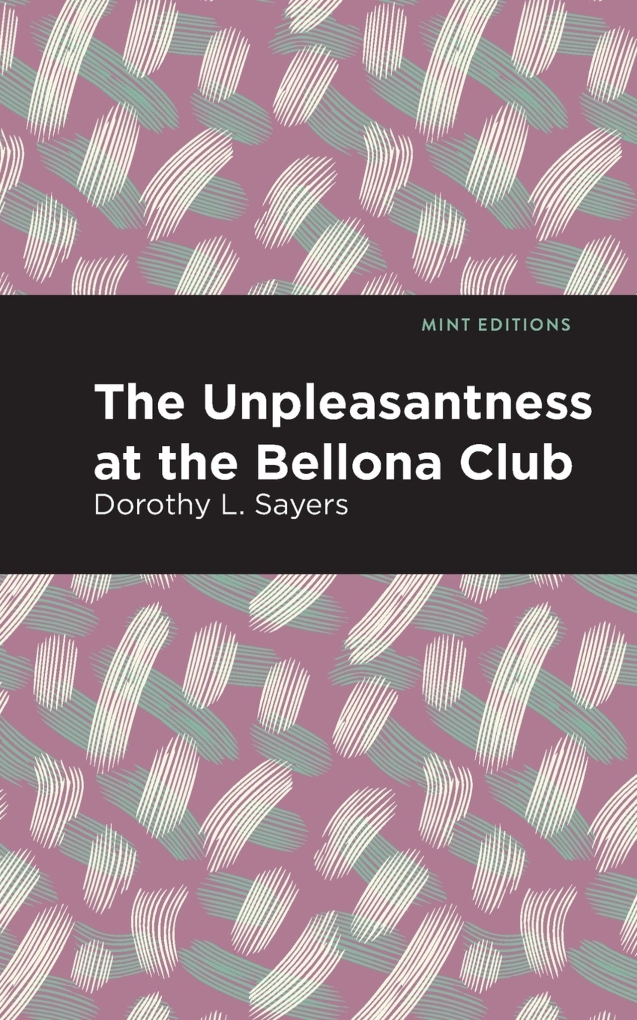 Cover image for The Unpleasantness at the Bellona Club ISBN 9798888971215