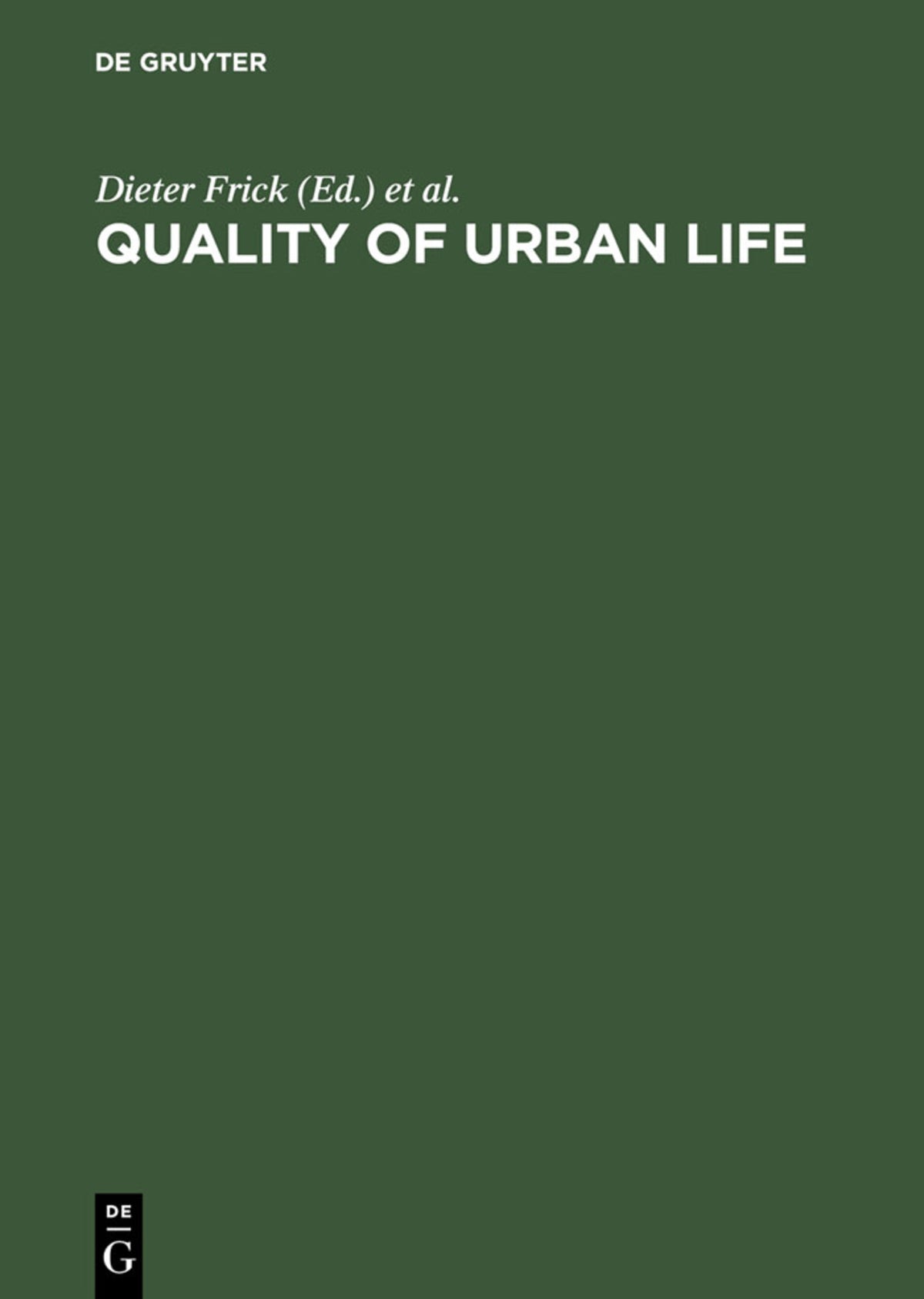 Cover image for Quality of Urban Life ISBN 9783110105773